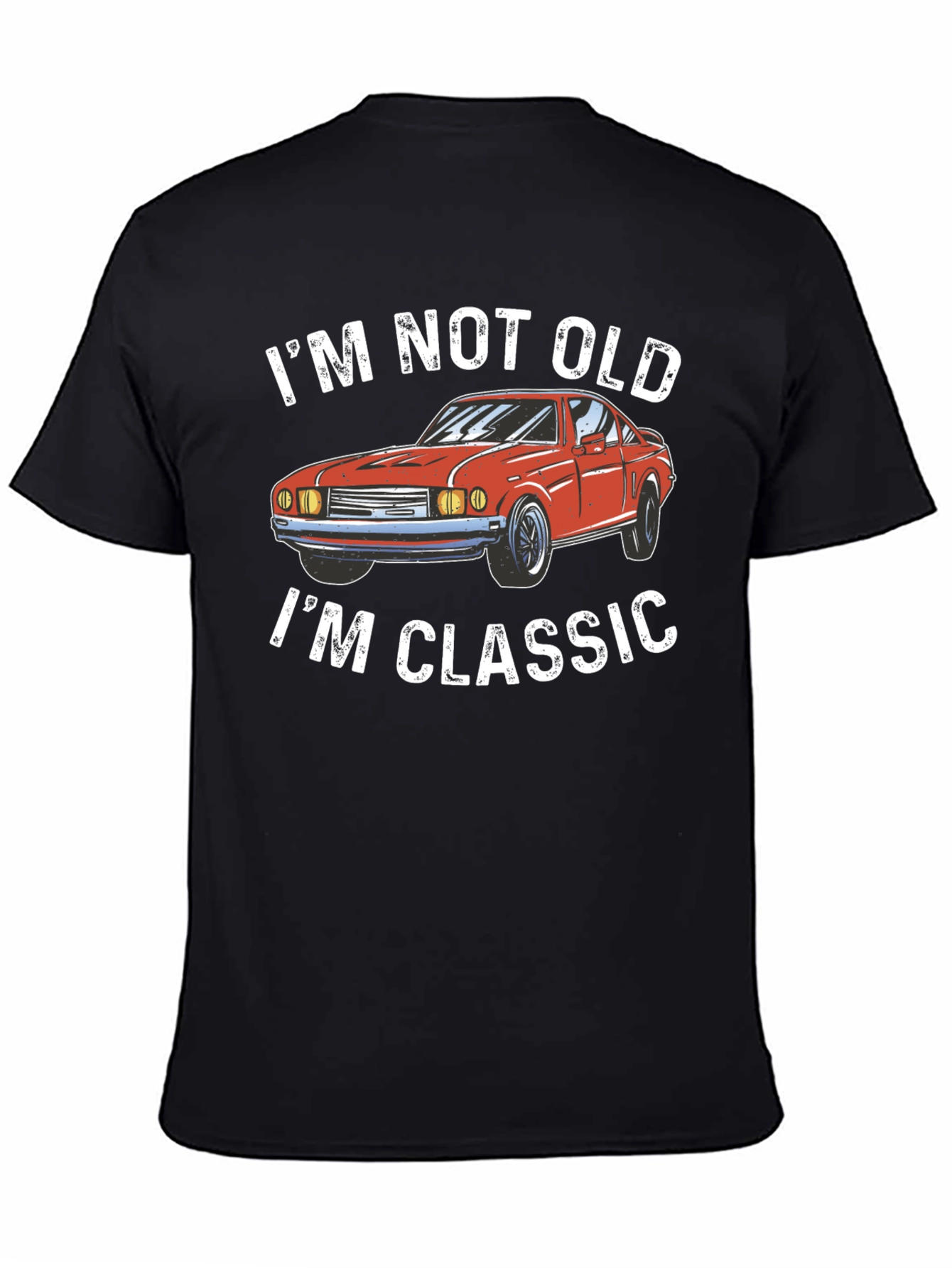 Im Not Old Im Classic T-Shirt