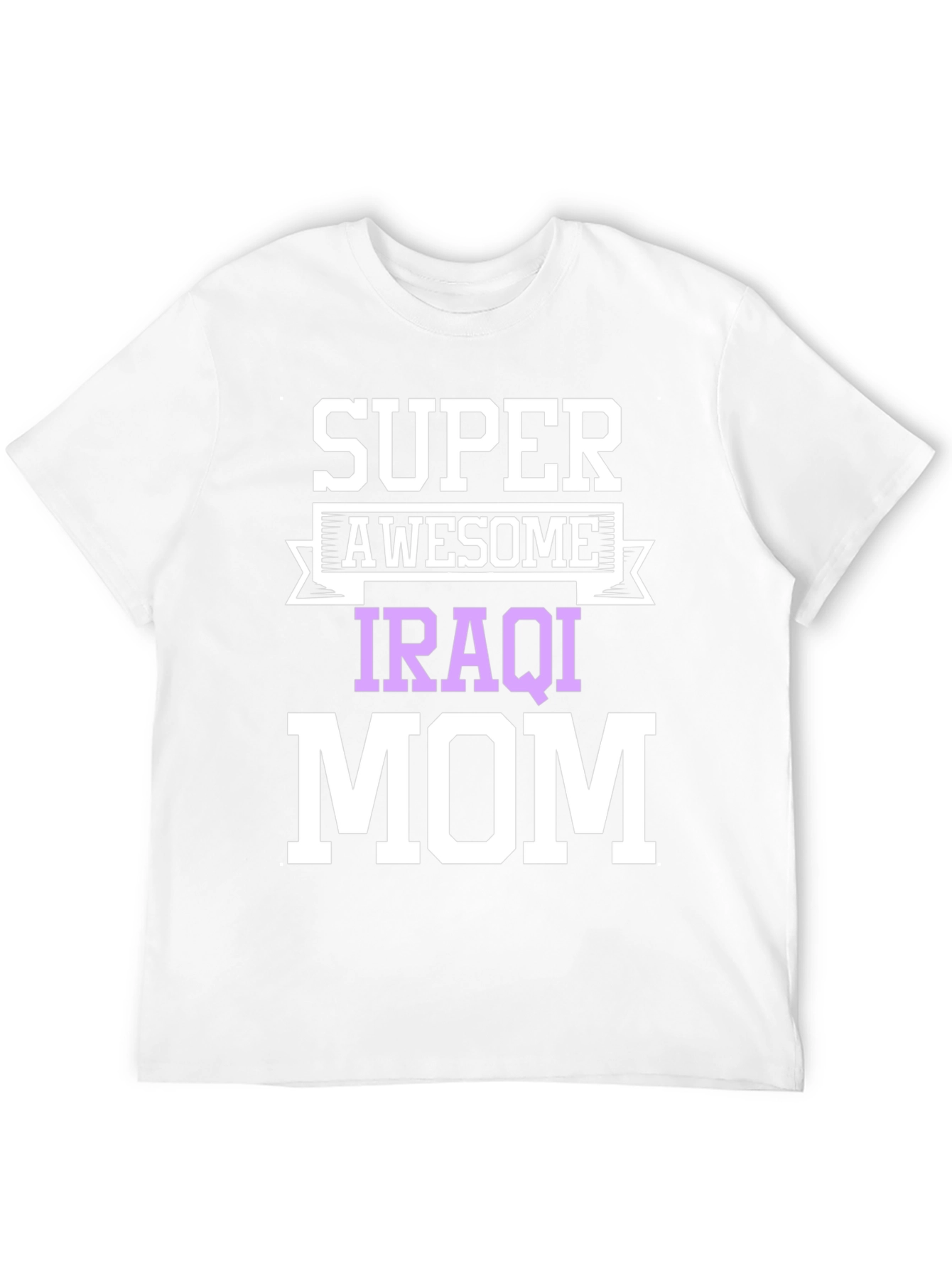 Super Awesome Iraqi Mom T-Shirt