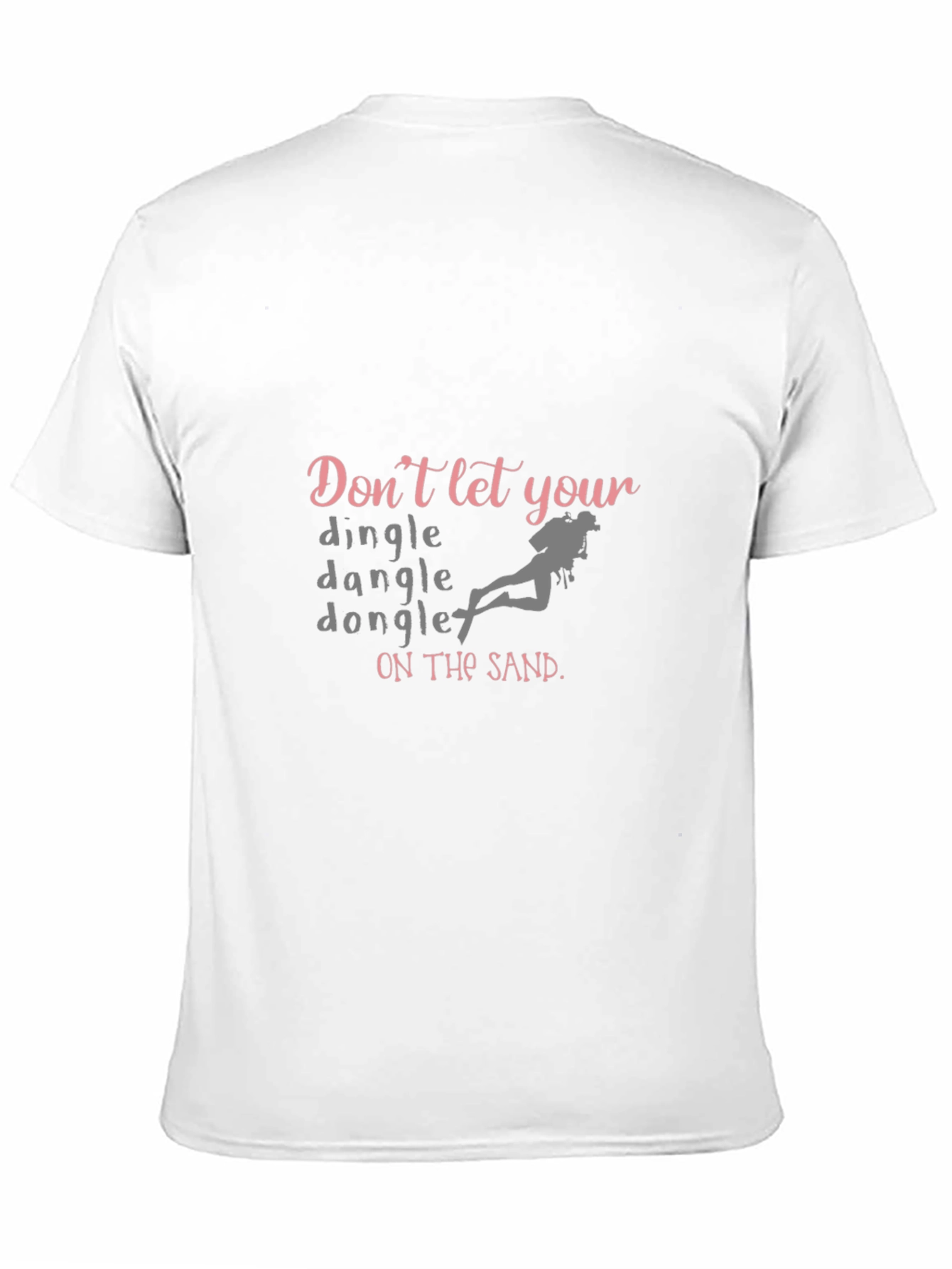 Dingle Dangle Diver T-Shirt - Funny Scuba Tee