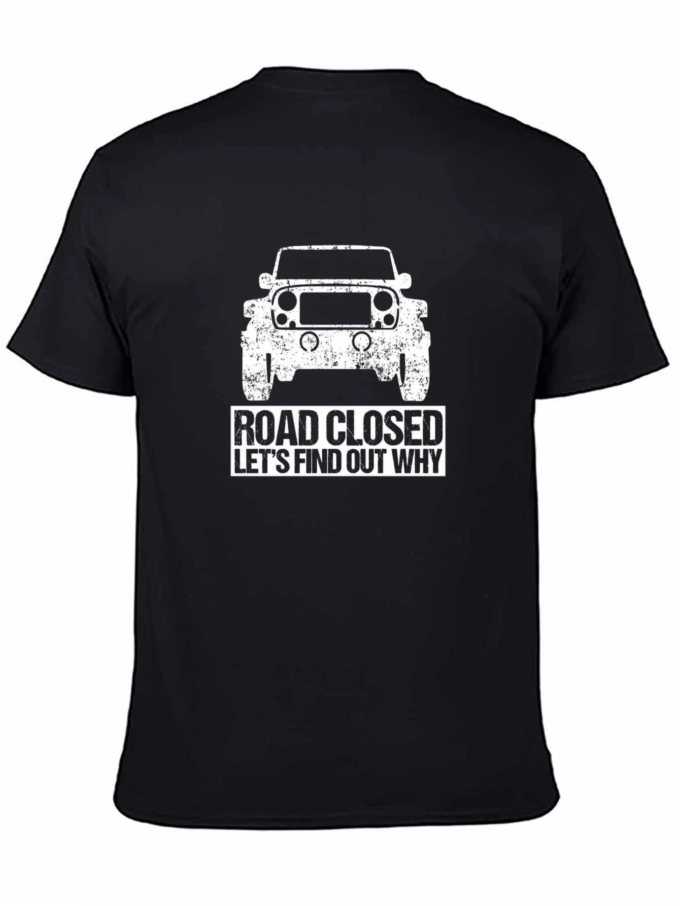 Road Closed Jeep Graphic T-Shirt