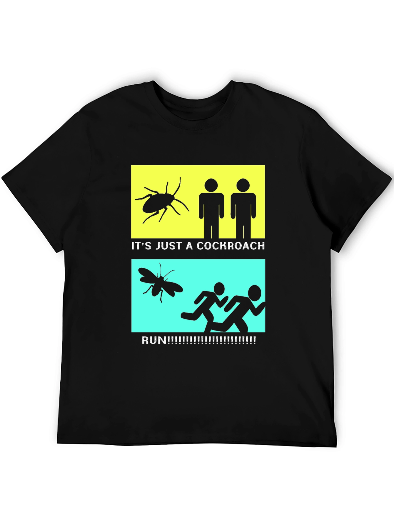 Cockroach Reaction Humor T-Shirt