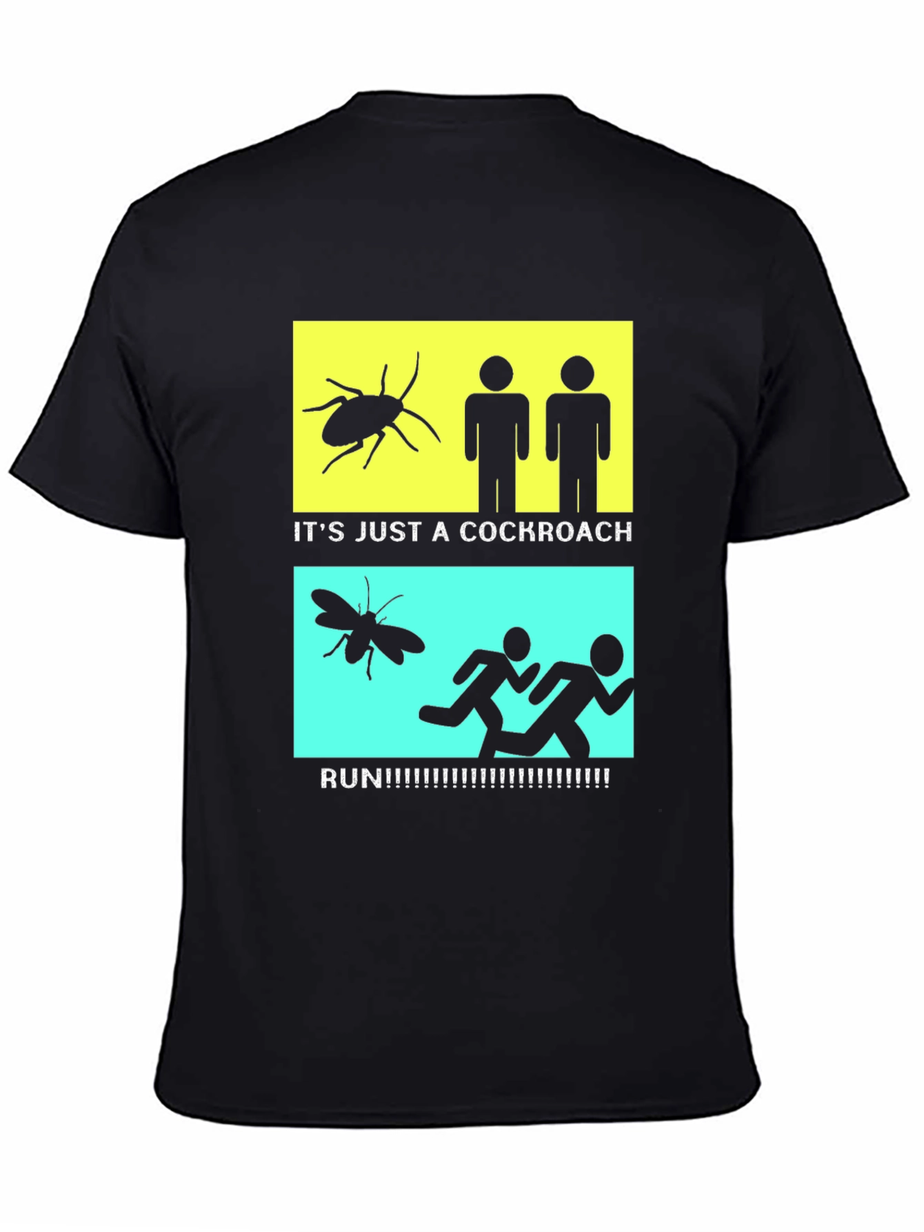 Cockroach Reaction Humor T-Shirt