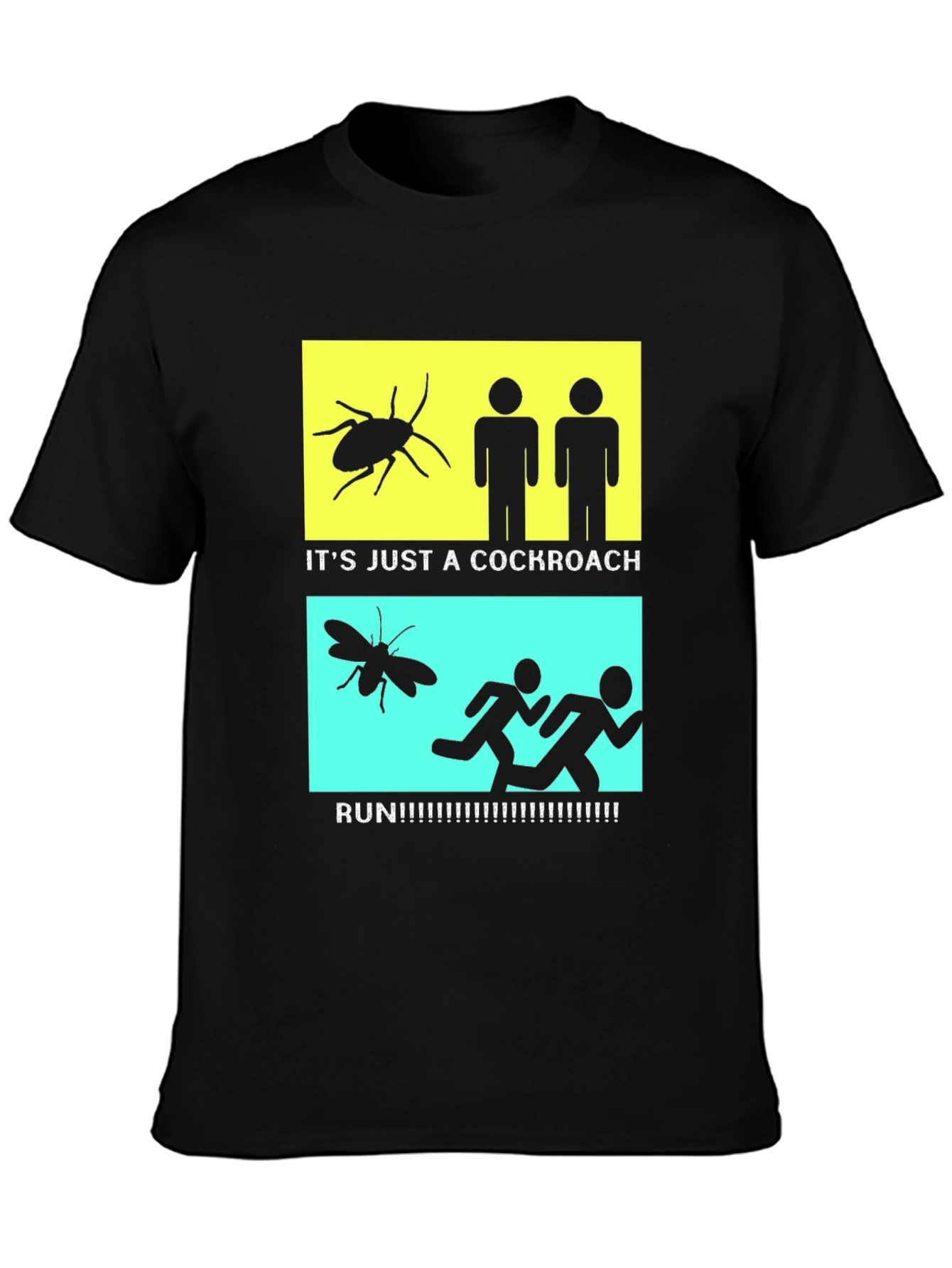 Cockroach Reaction Humor T-Shirt