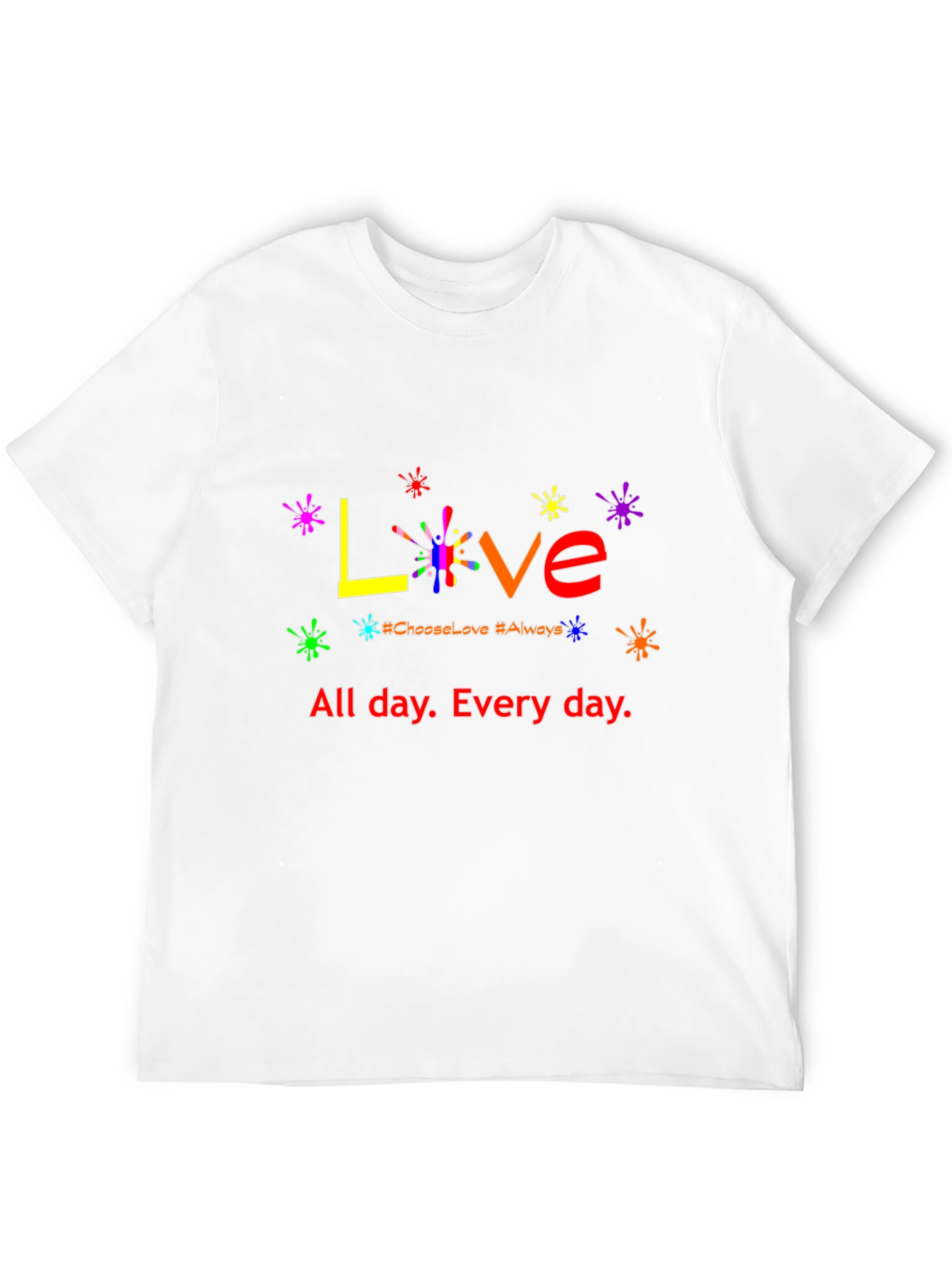 Love All Day T-Shirt - Rainbow Graphic Tee