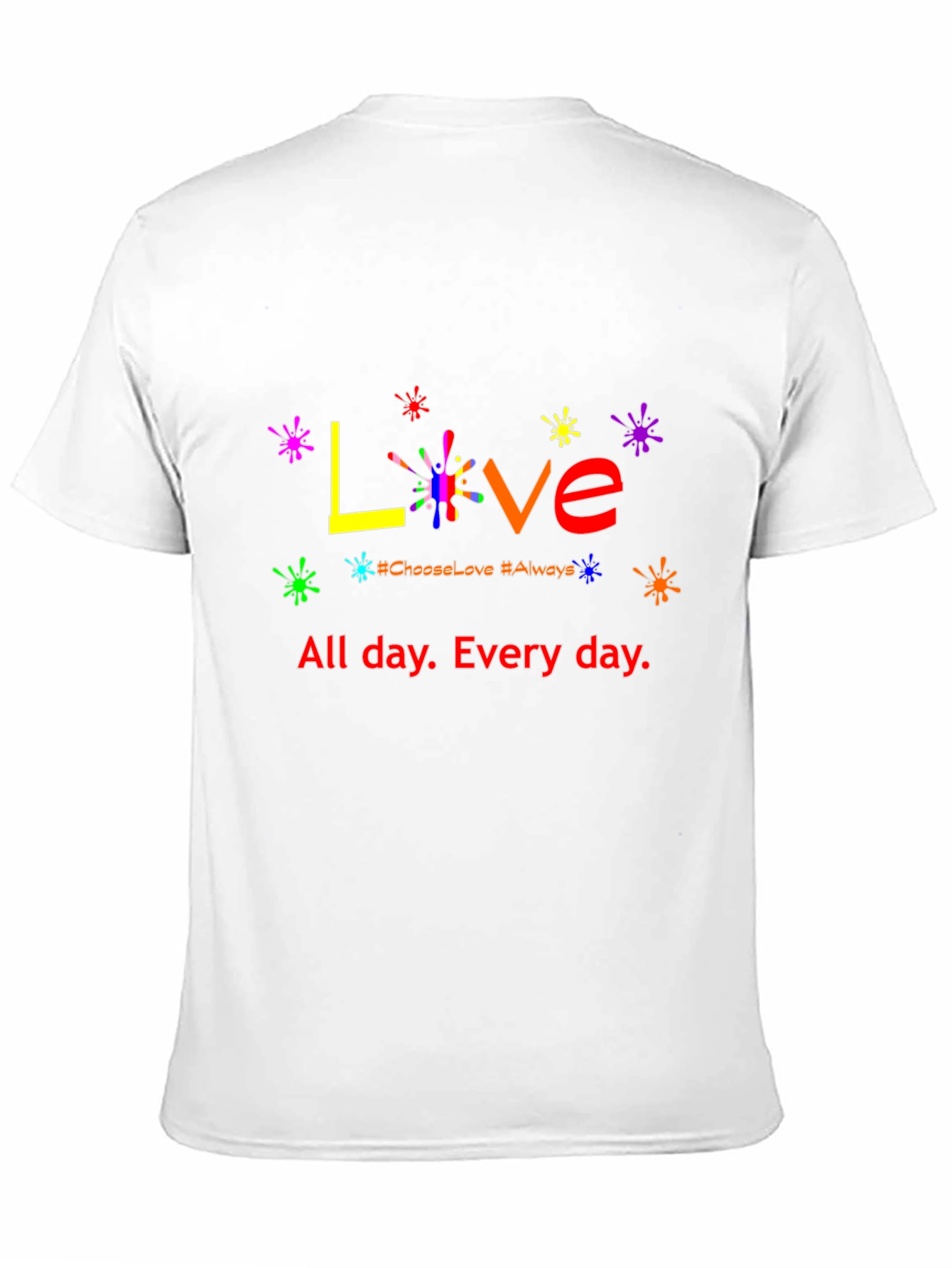 Love All Day T-Shirt - Rainbow Graphic Tee
