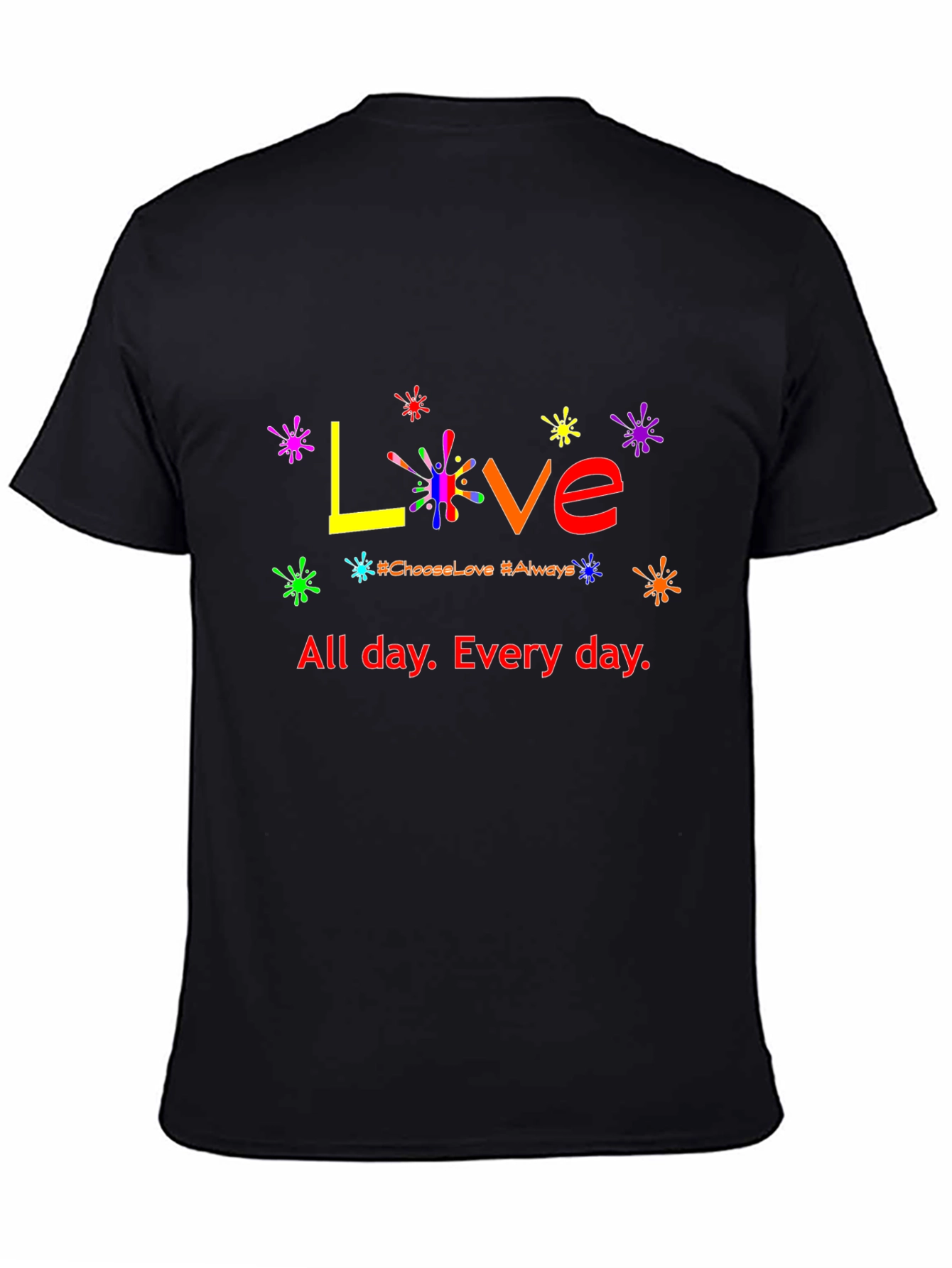Love All Day T-Shirt - Rainbow Graphic Tee