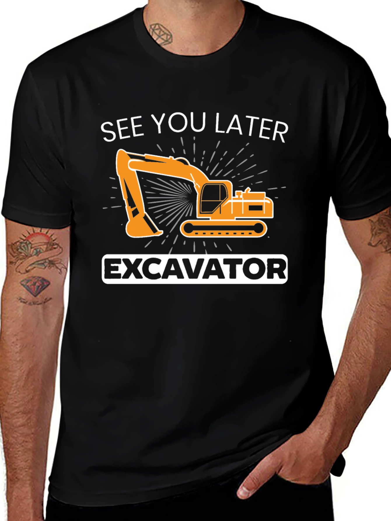 See You Later Excavator T-Shirt