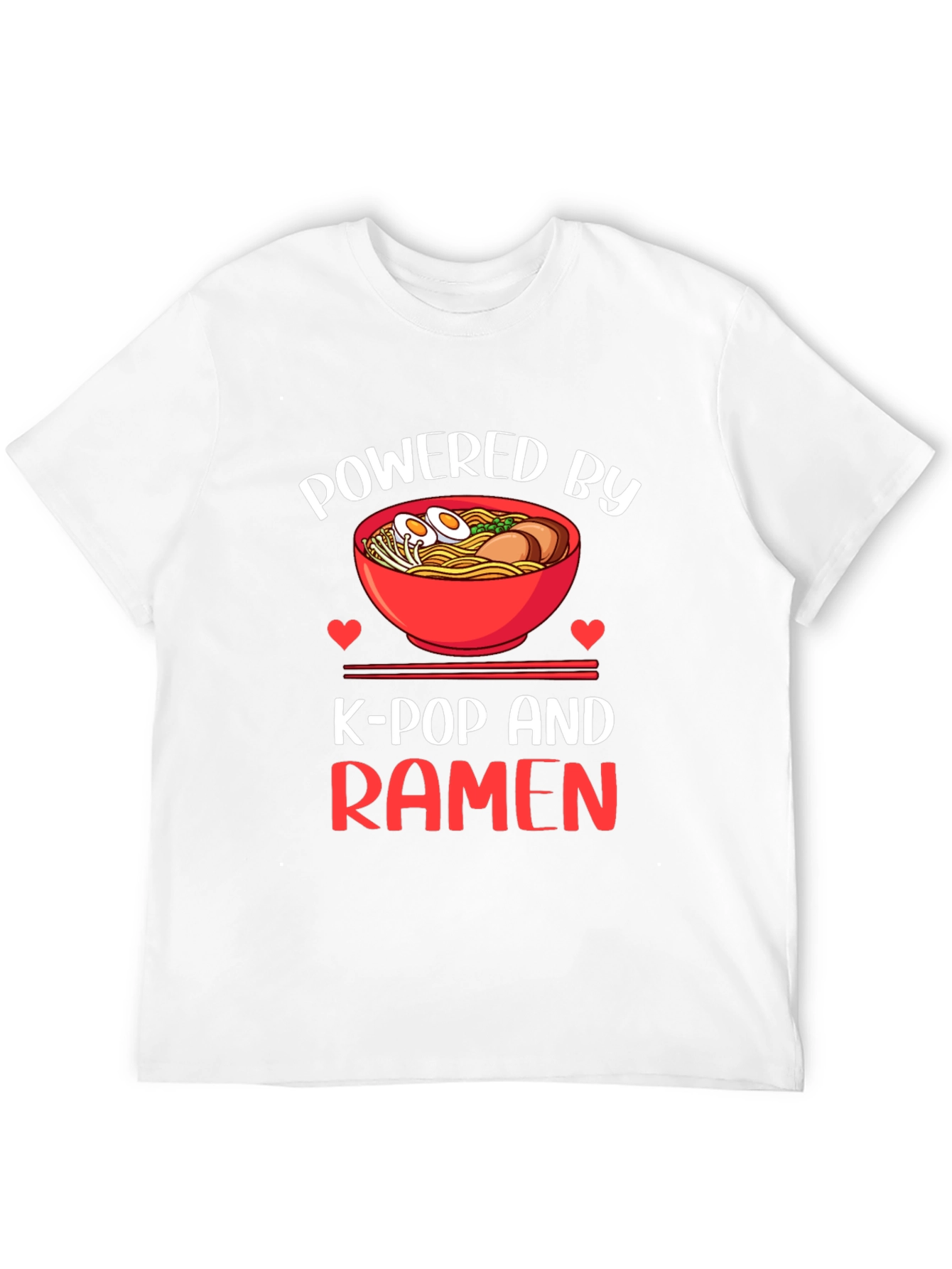 Powered by K-Pop and Ramen Graphic T-Shirt