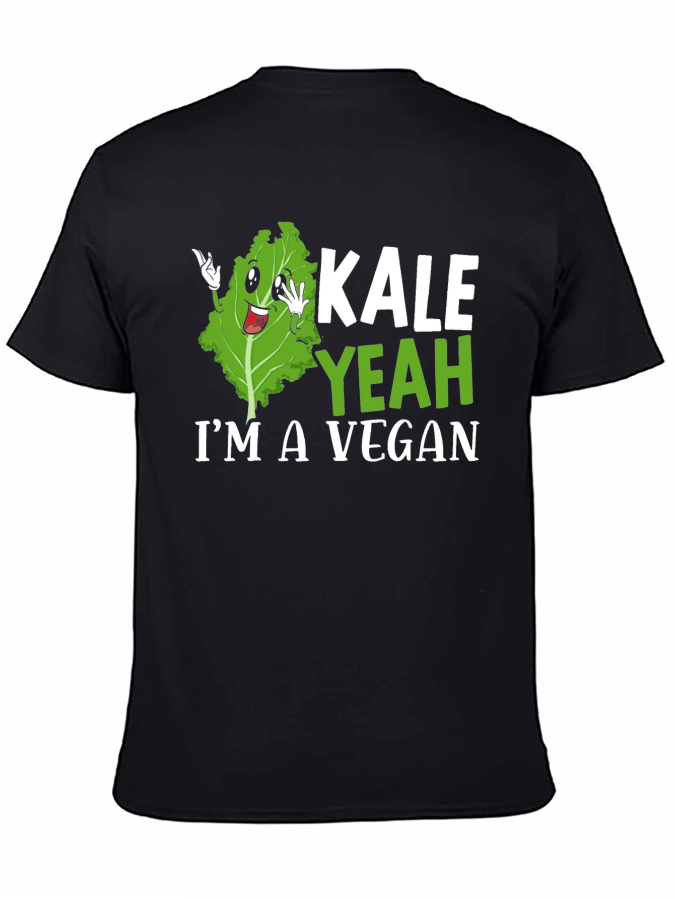 Kale Yeah Im Vegan T-Shirt