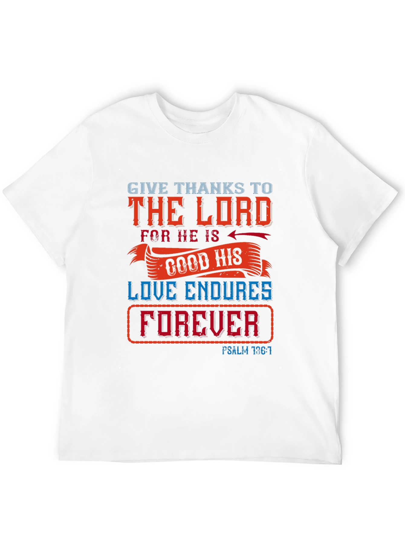 Faith-Inspired Graphic Tee: Give Thanks to the Lord