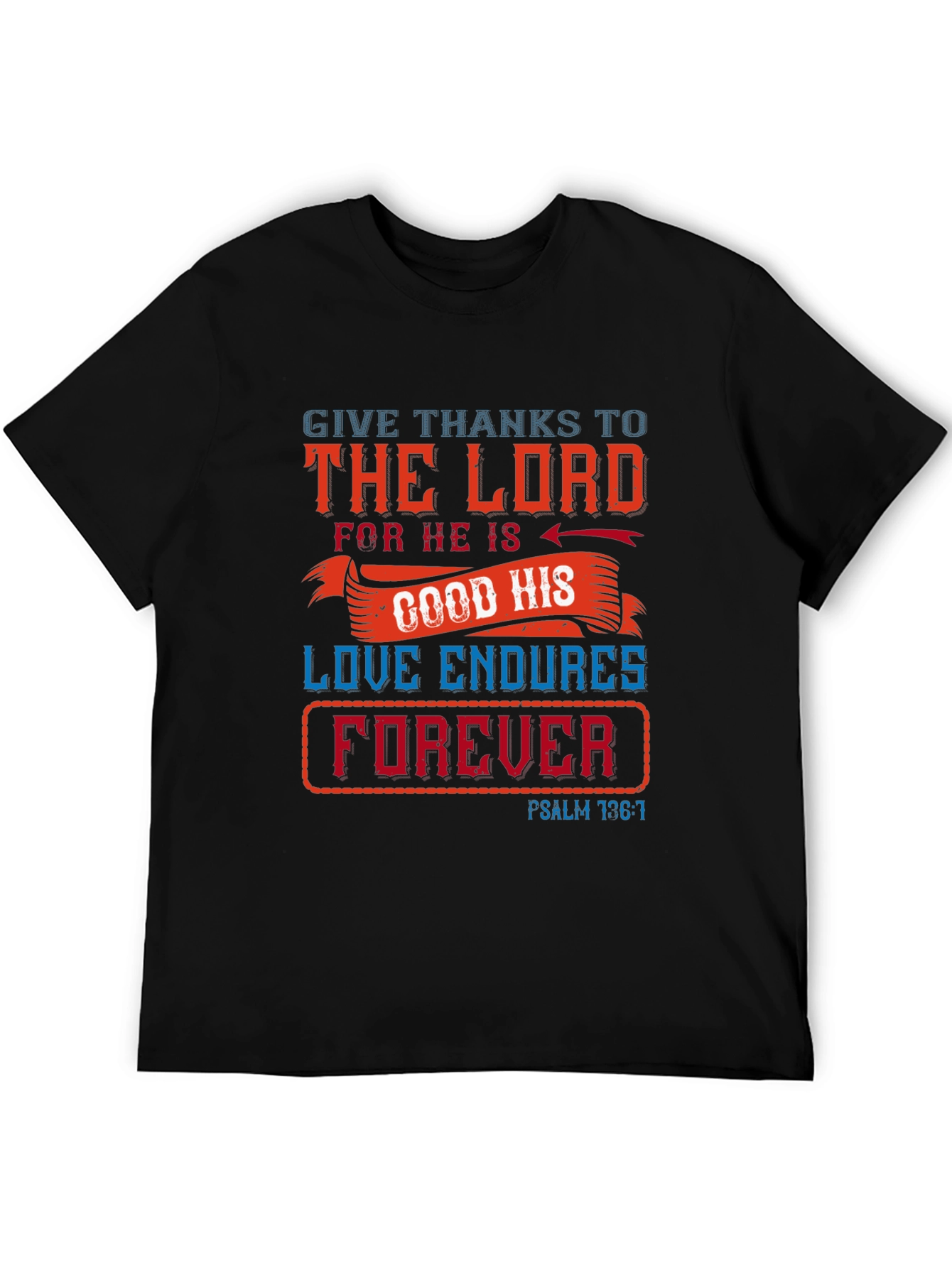Faith-Inspired Graphic Tee: Give Thanks to the Lord