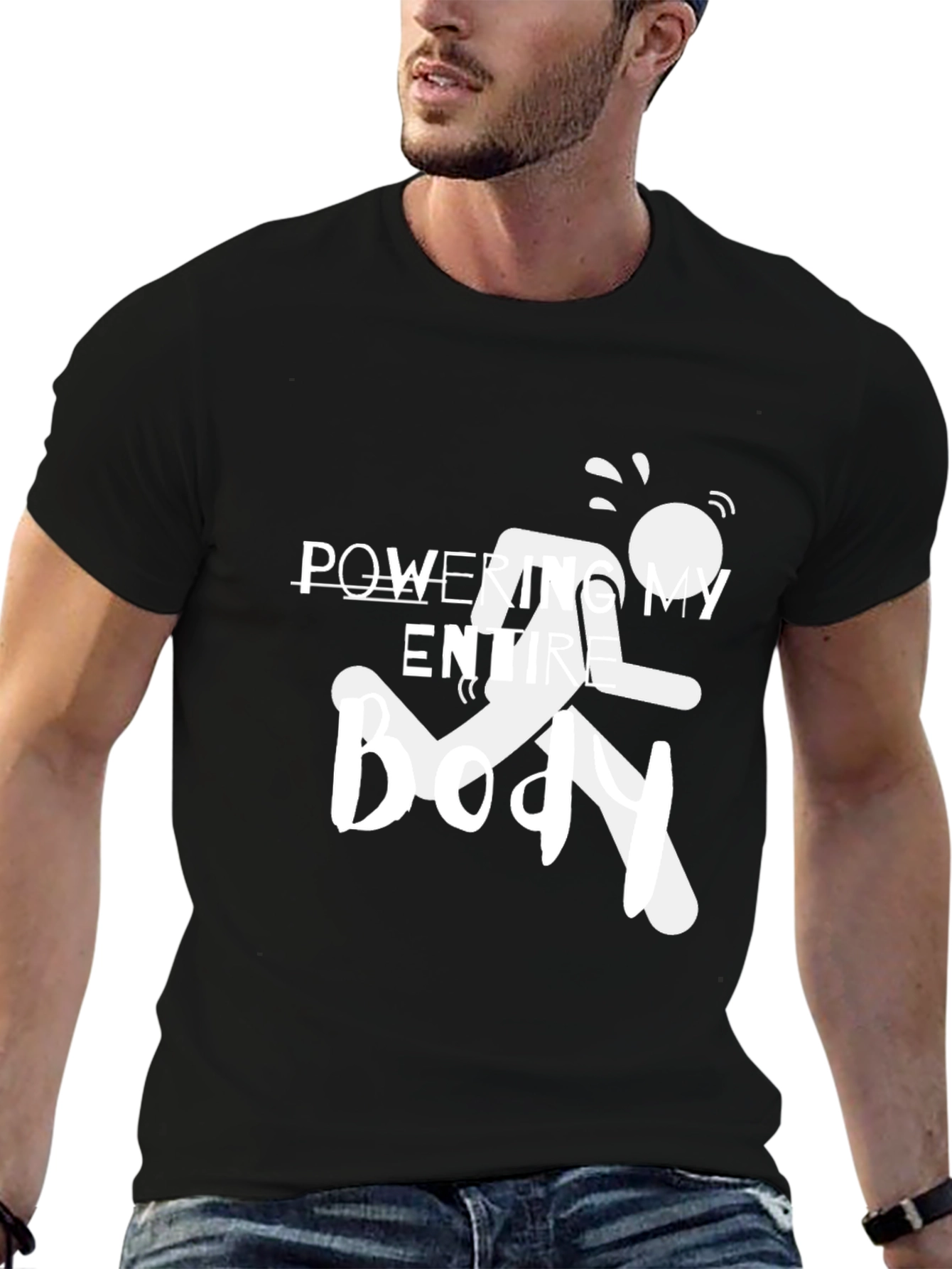 Powering My Entire Body T-Shirt - Black