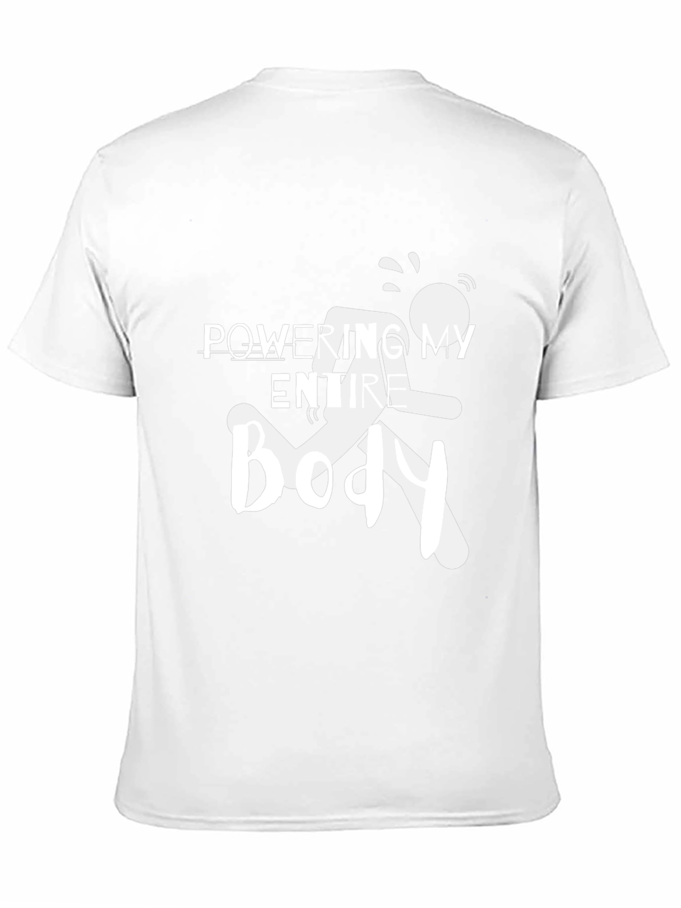 Powering My Entire Body T-Shirt - Black