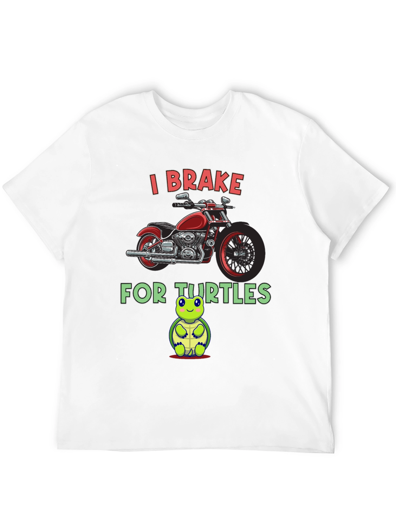 I Brake for Turtles Graphic T-Shirt