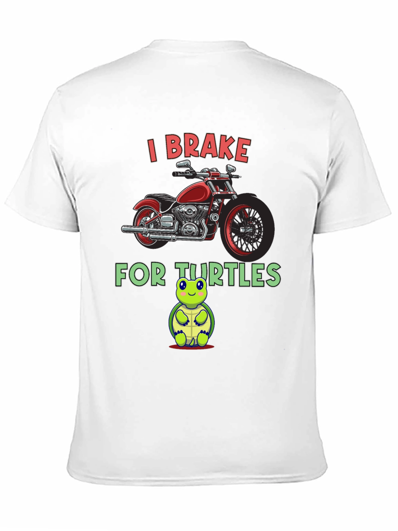 I Brake for Turtles Graphic T-Shirt
