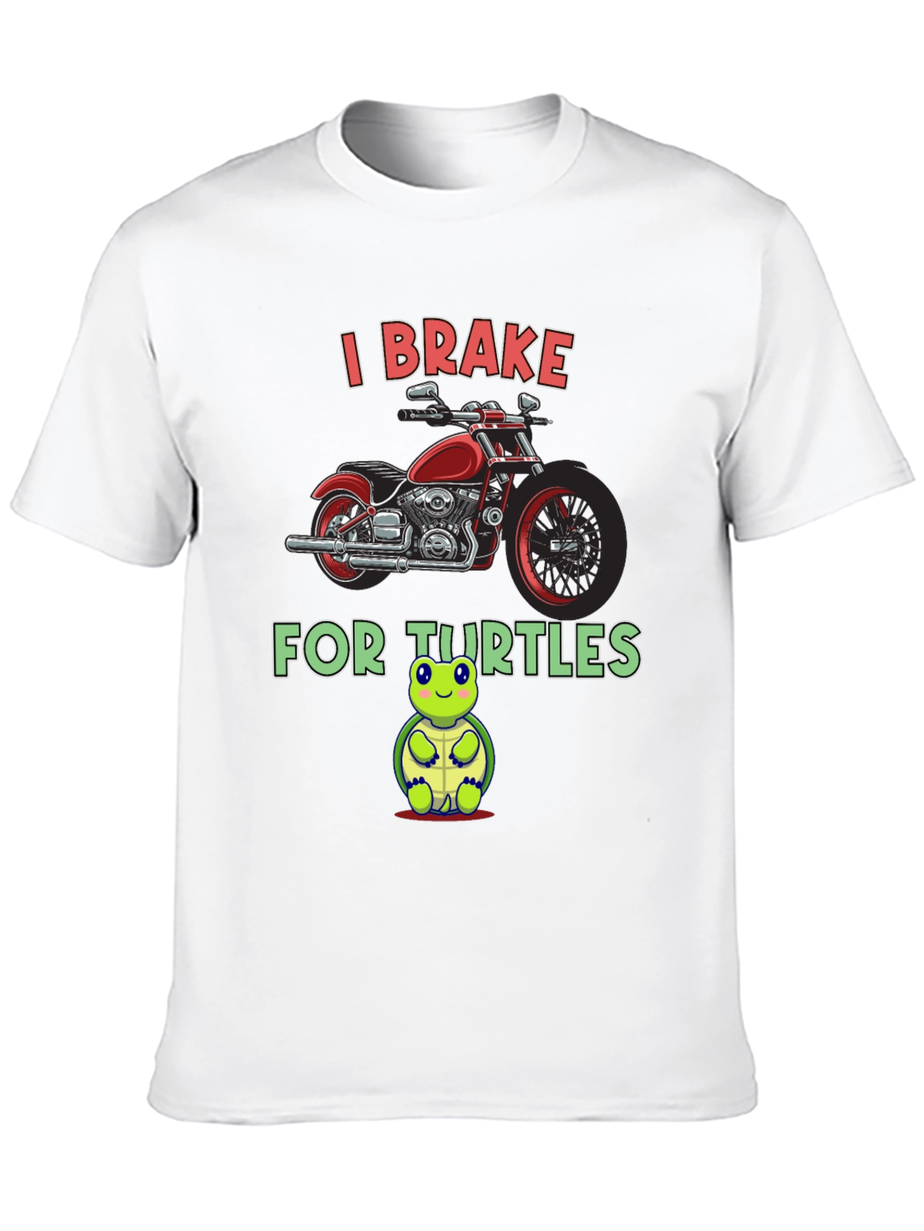 I Brake for Turtles Graphic T-Shirt