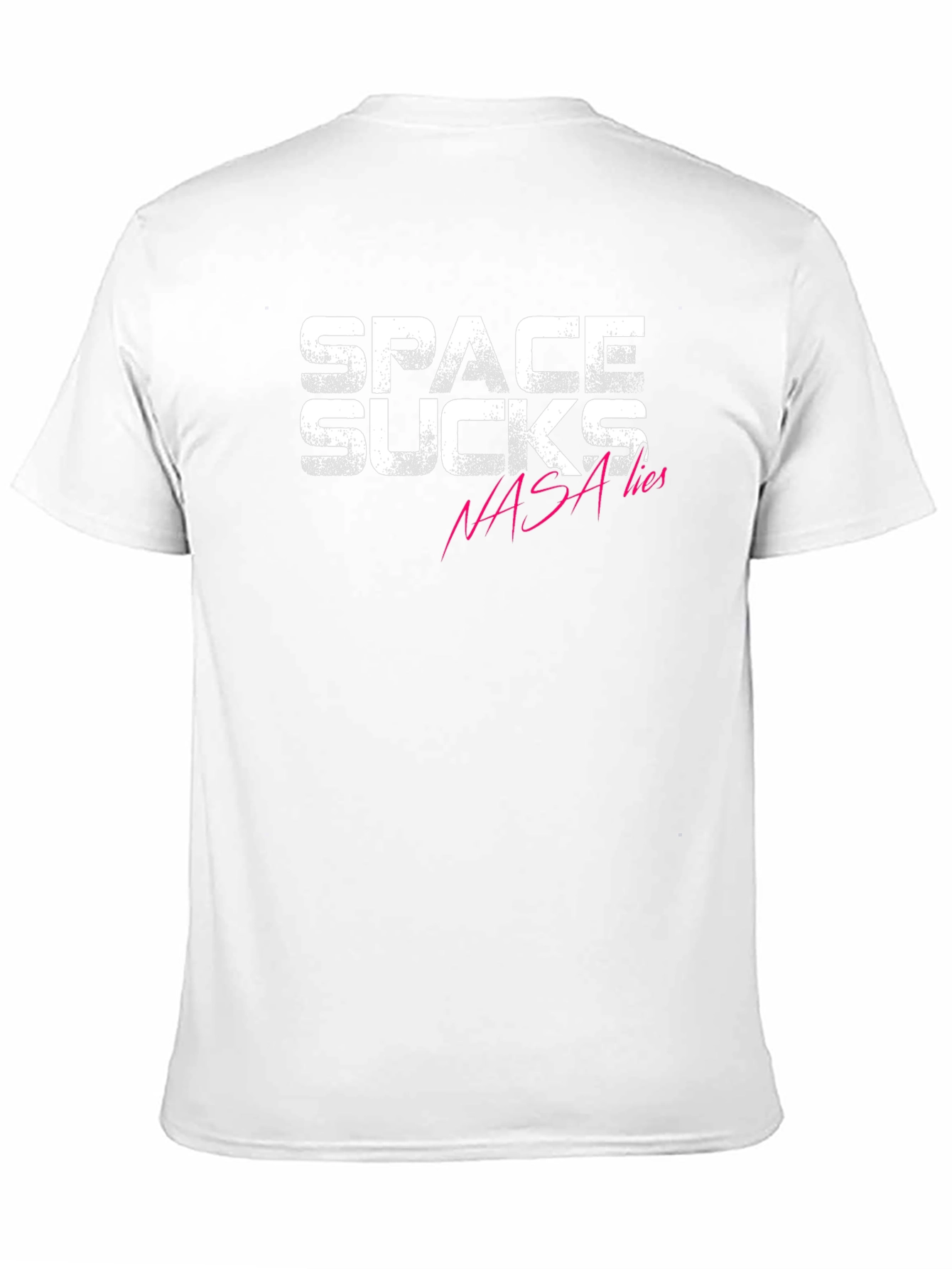 Space Sucks NASA Lies Graphic T-Shirt
