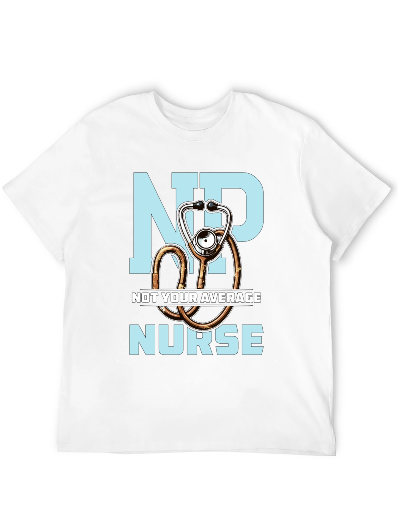 Not Your Average Nurse T-Shirt
