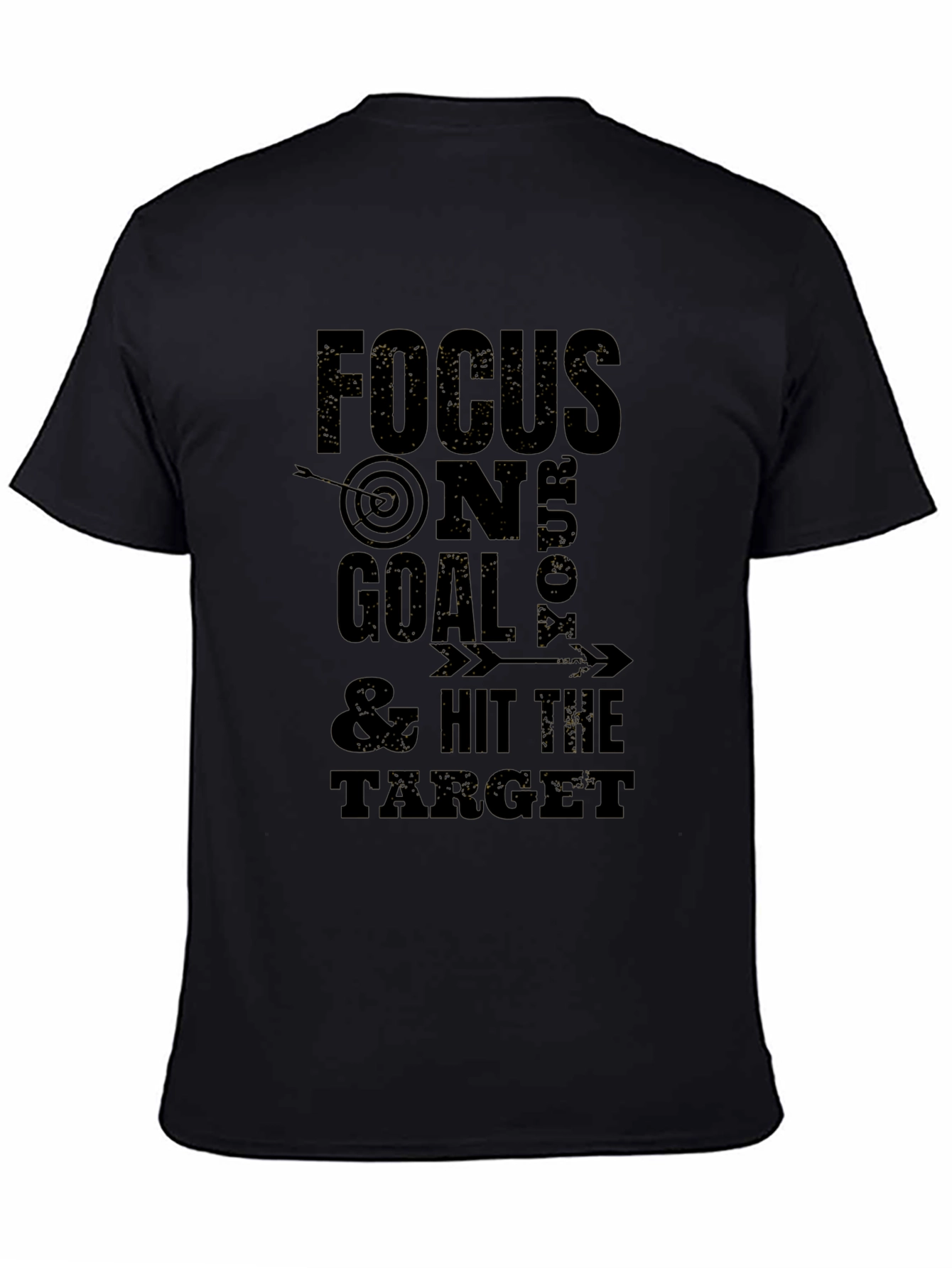Focus On Your Goal T-Shirt