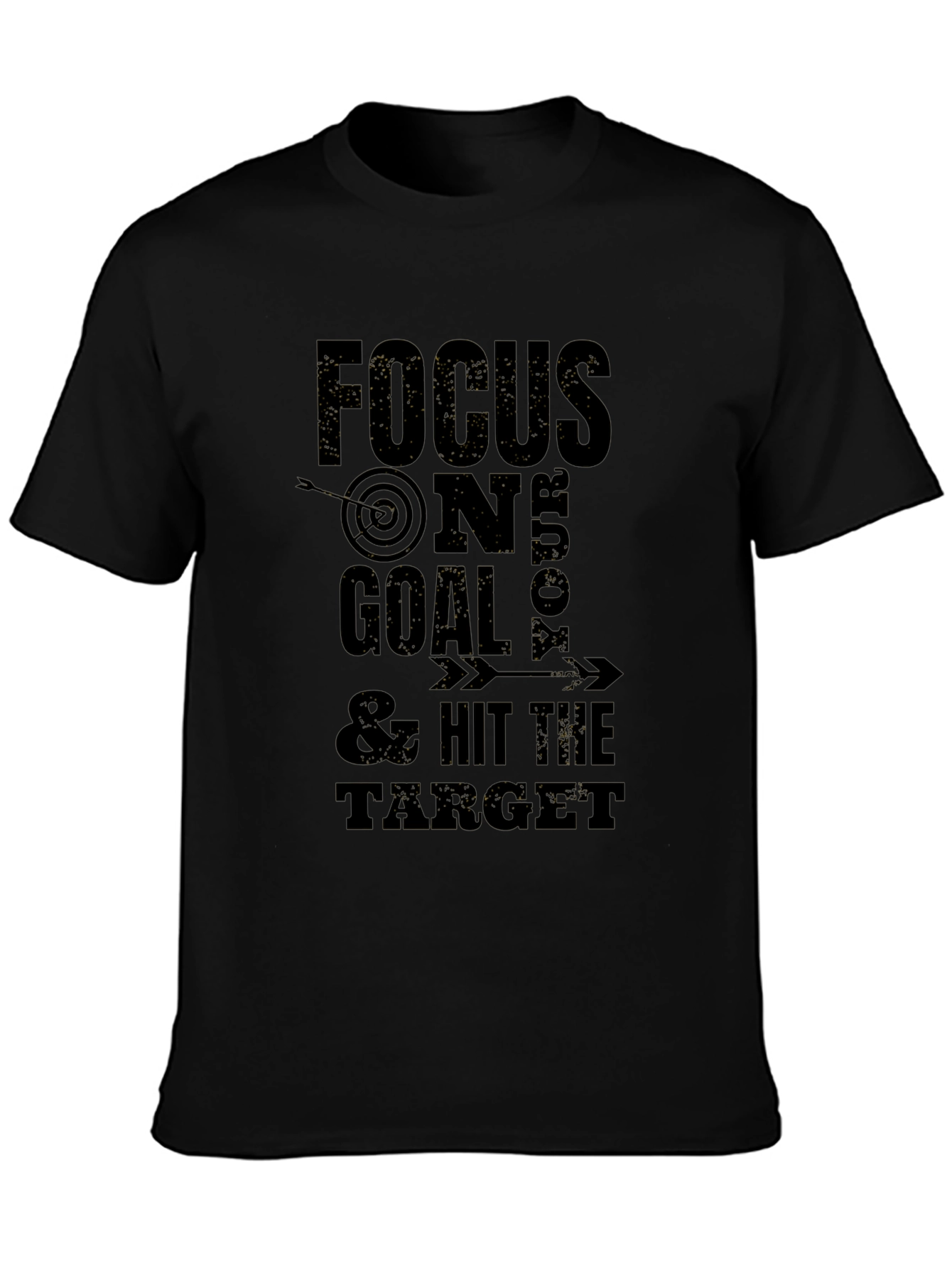 Focus On Your Goal T-Shirt