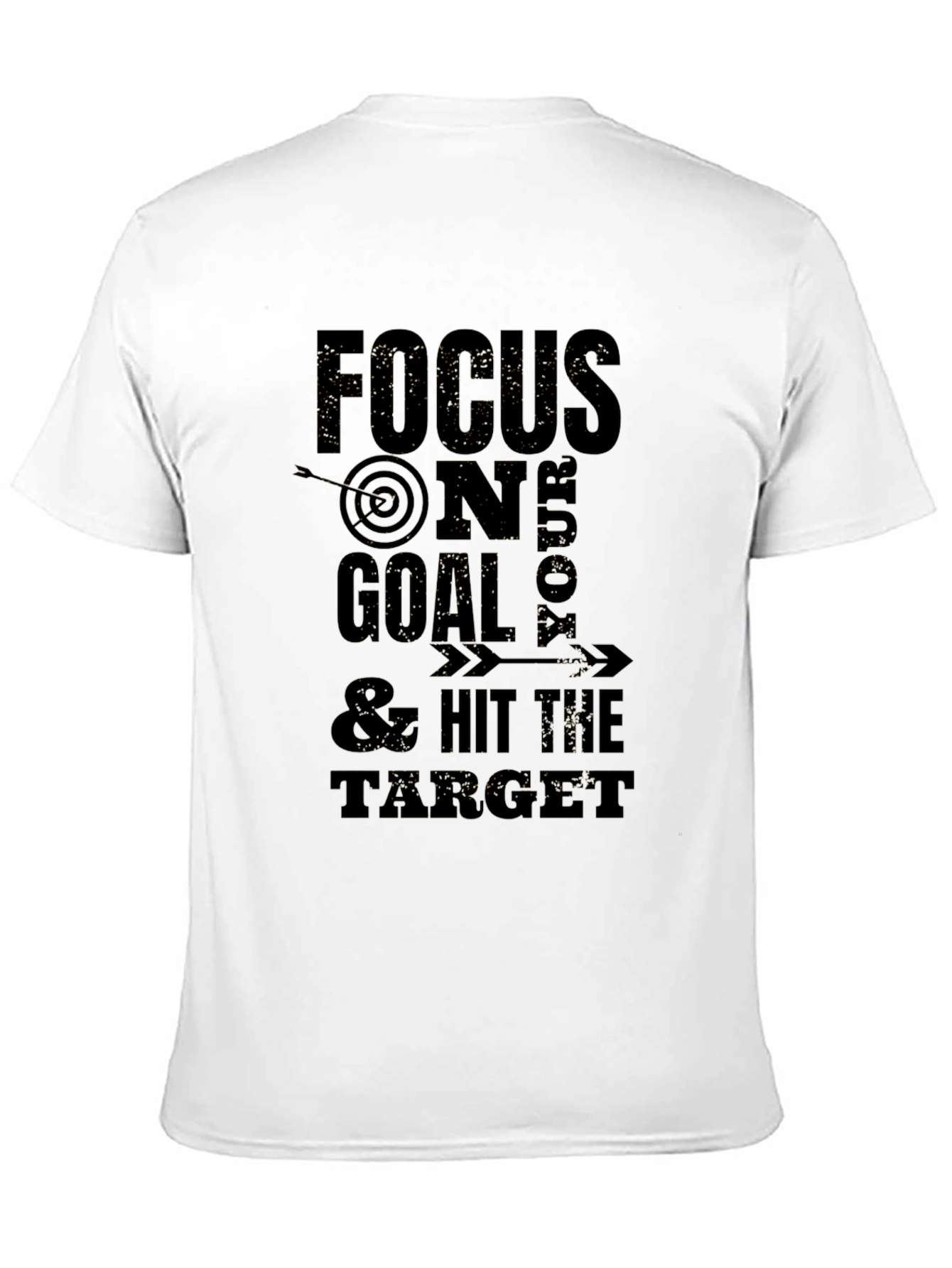 Focus On Your Goal T-Shirt