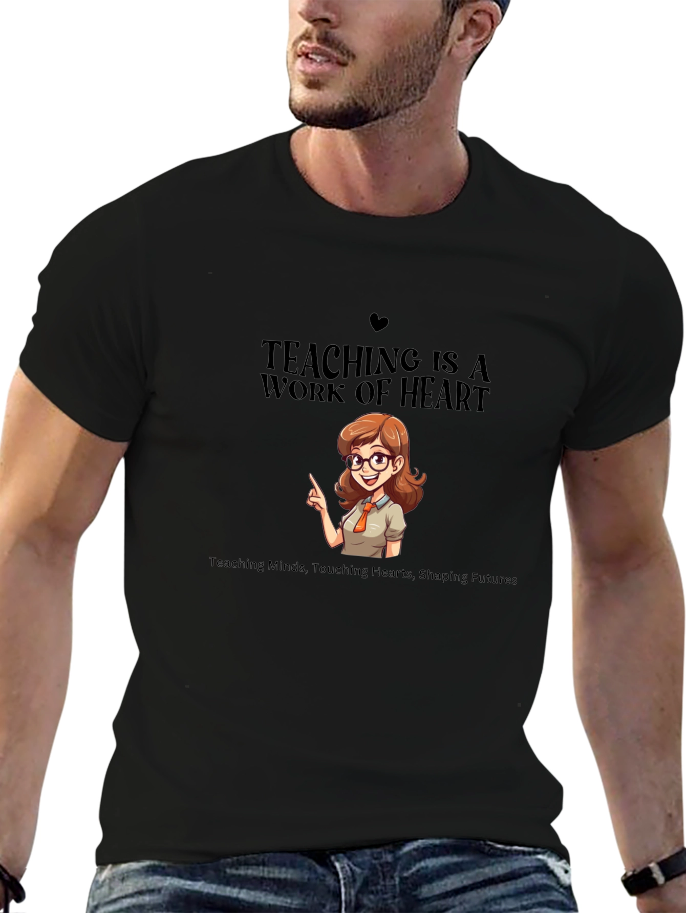 Teaching Is a Work of Heart T-Shirt