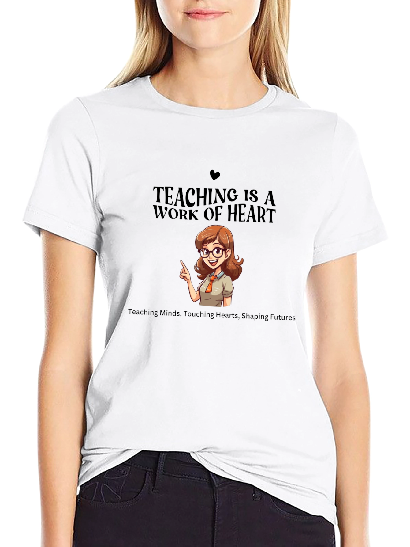Teaching Is a Work of Heart T-Shirt