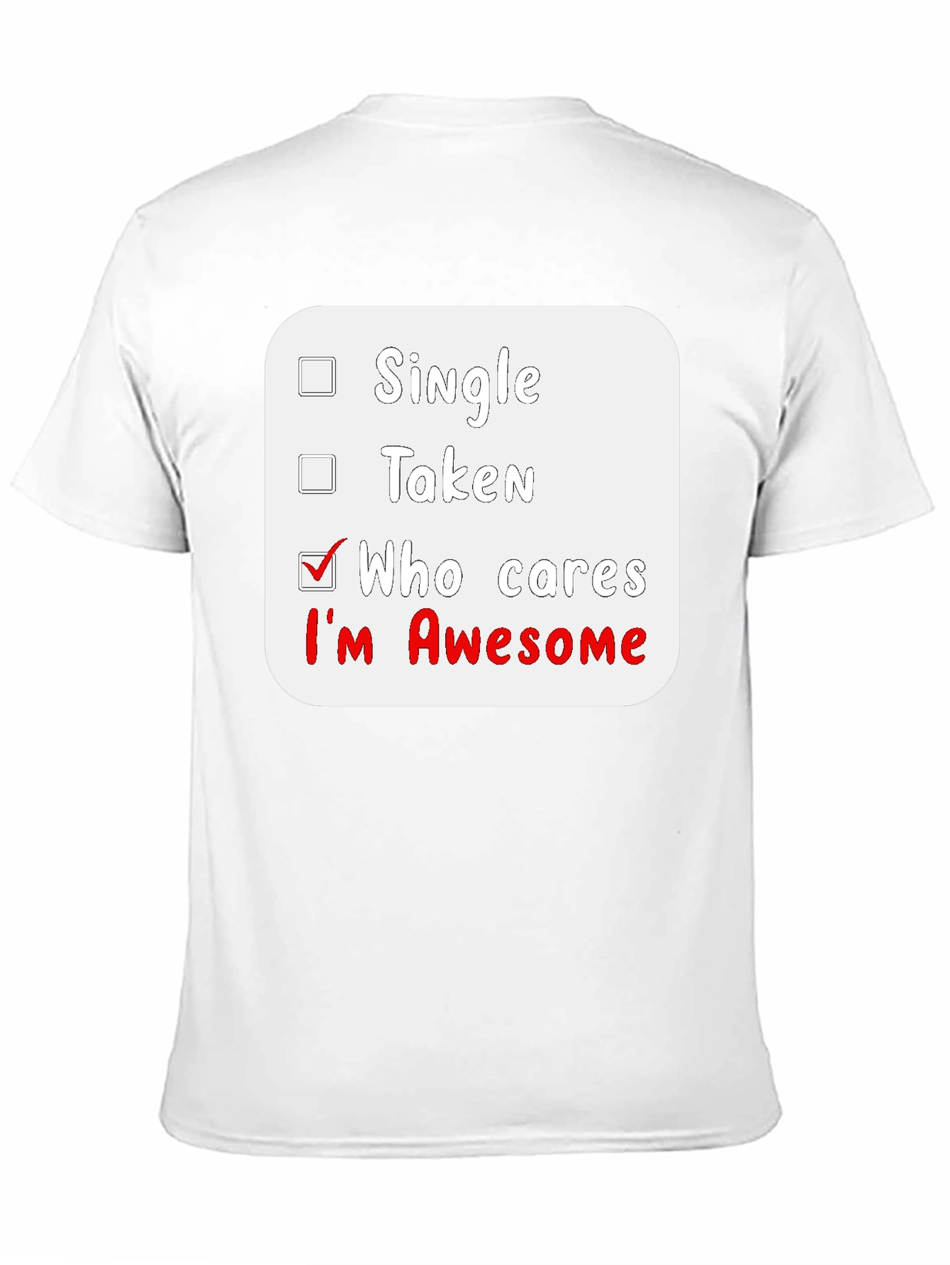 Who Cares Im Awesome Black T-Shirt
