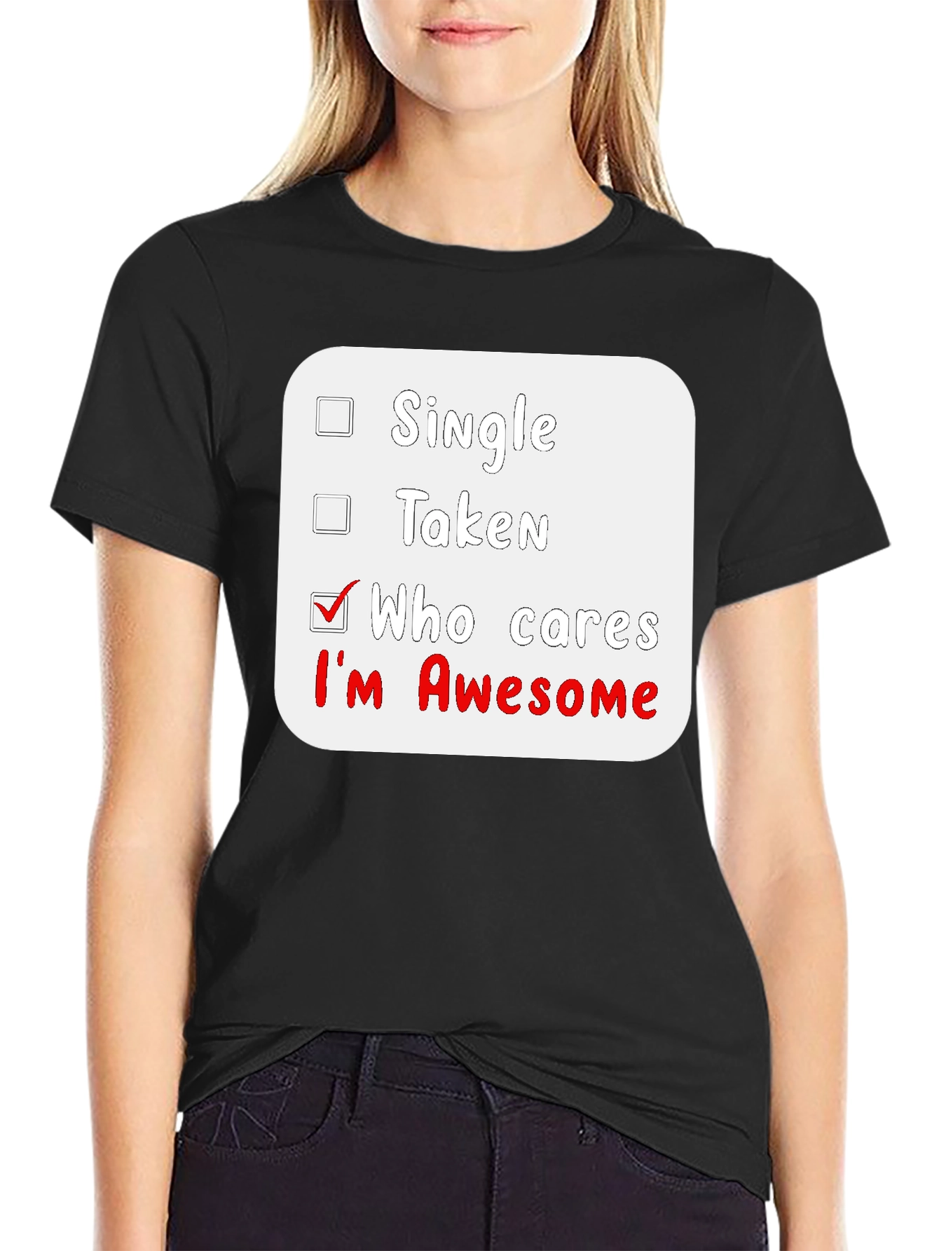 Who Cares Im Awesome Black T-Shirt