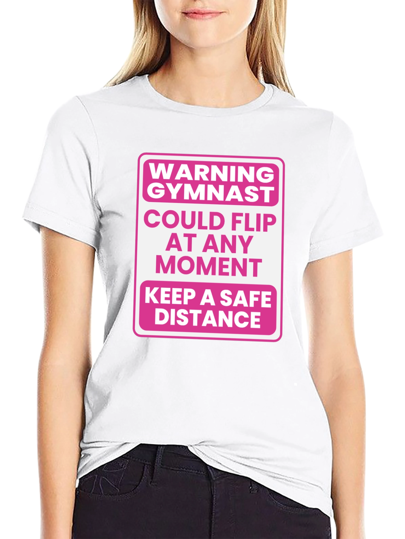 Gymnast Warning T-Shirt - Could Flip At Any Moment!