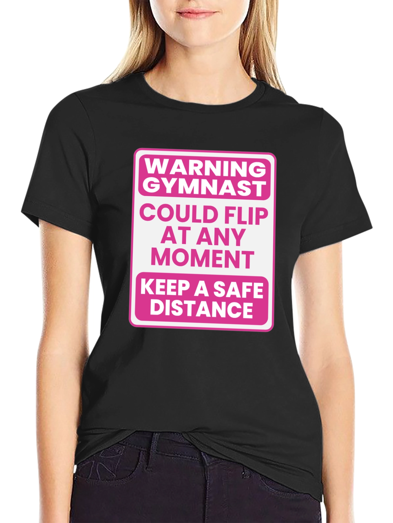 Gymnast Warning T-Shirt - Could Flip At Any Moment!