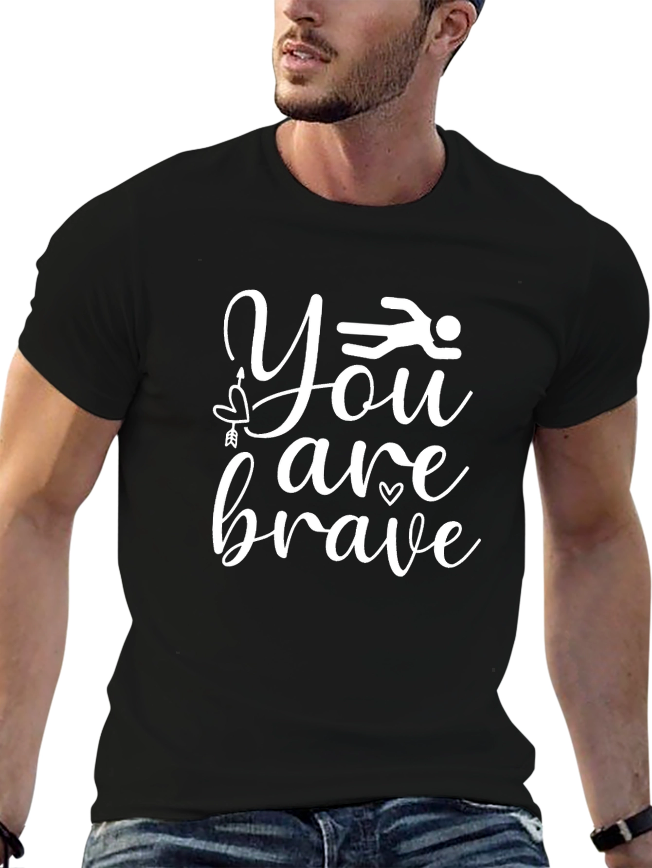 You Are Brave T-Shirt
