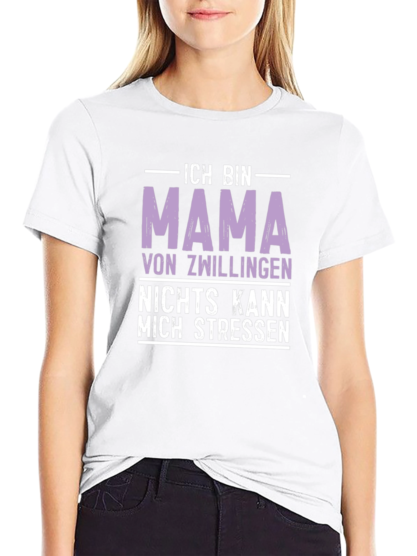 Mama of Twins T-Shirt - Nothing Stresses Me!