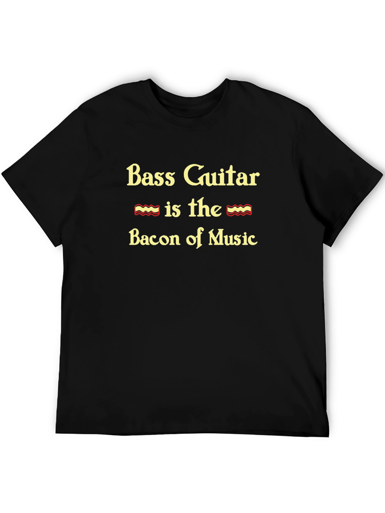 Bass Guitar Bacon of Music Graphic T-Shirt