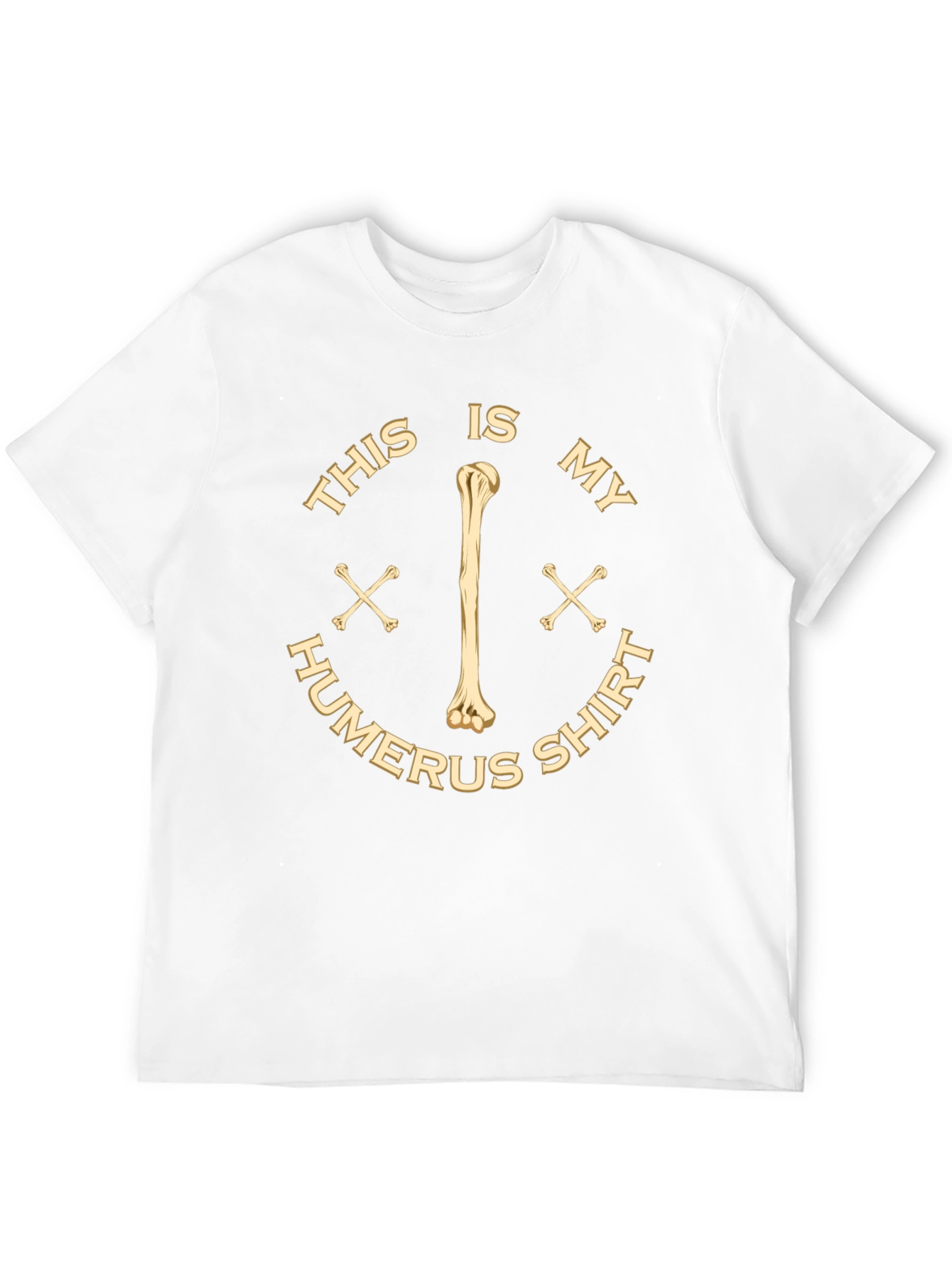 Funny Humerus Bone Anatomy Graphic Tee Shirt