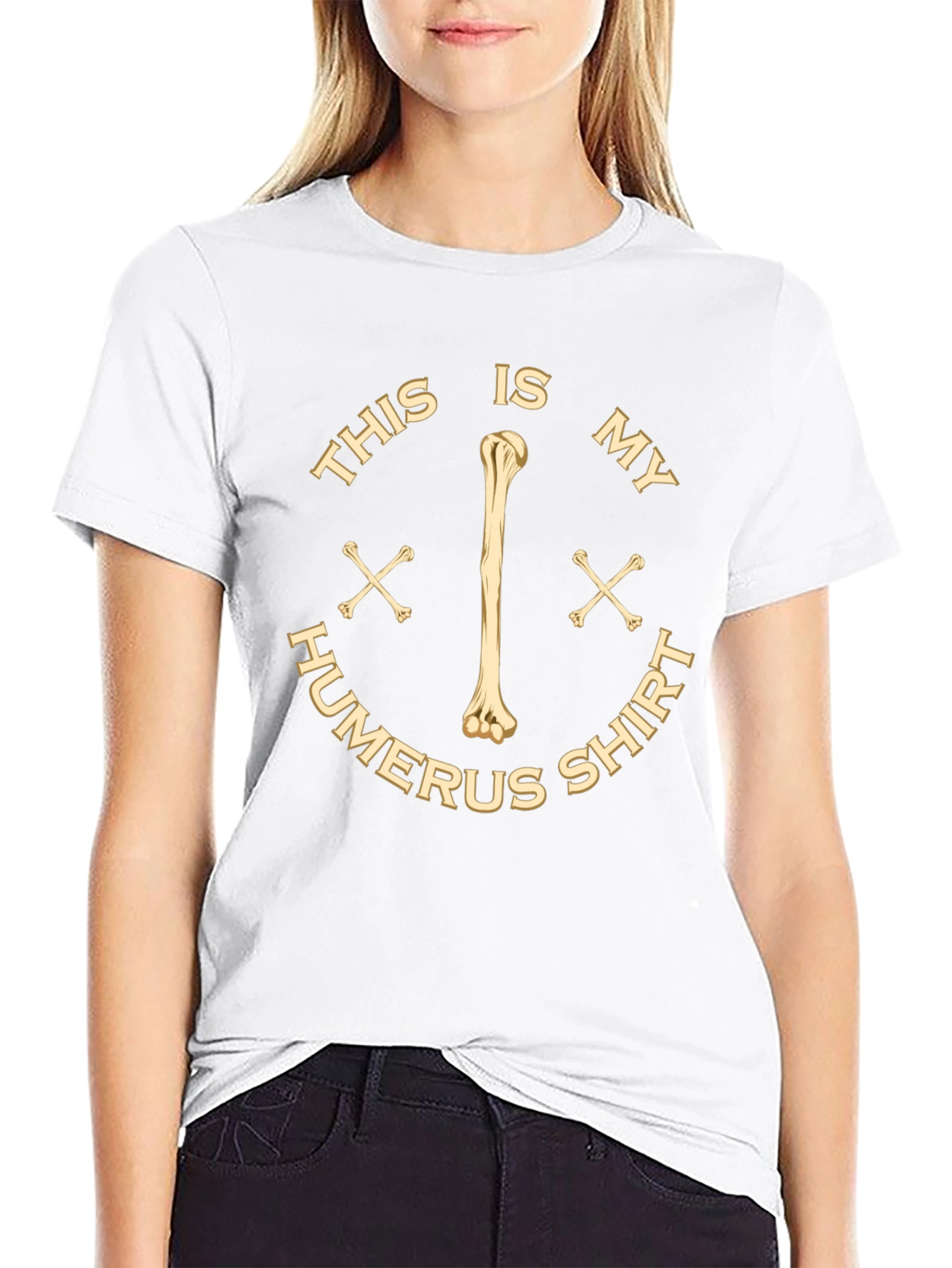 Funny Humerus Bone Anatomy Graphic Tee Shirt