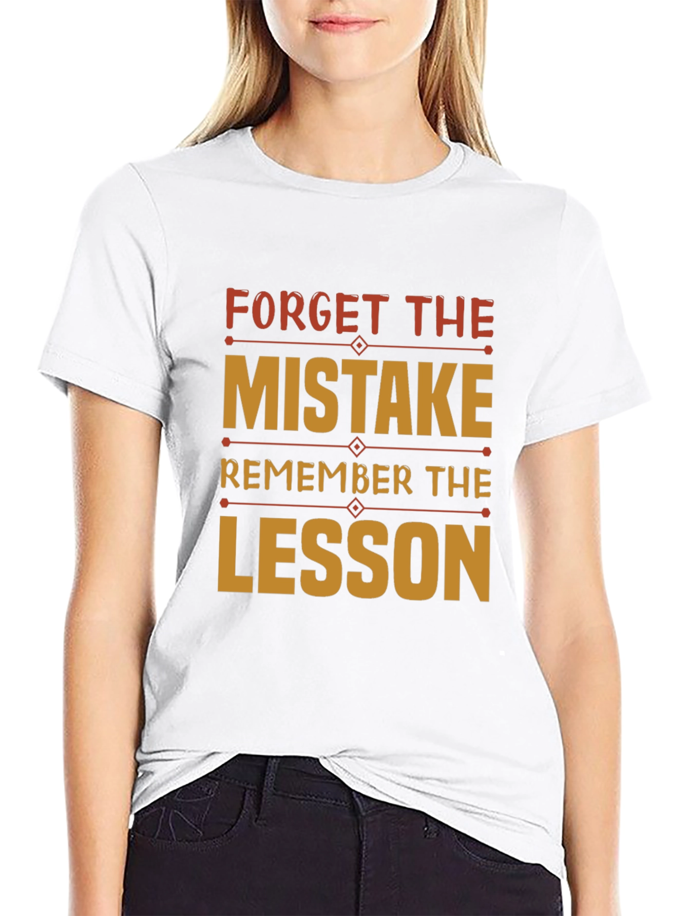 Forget Mistake Remember Lesson Black Graphic Tee