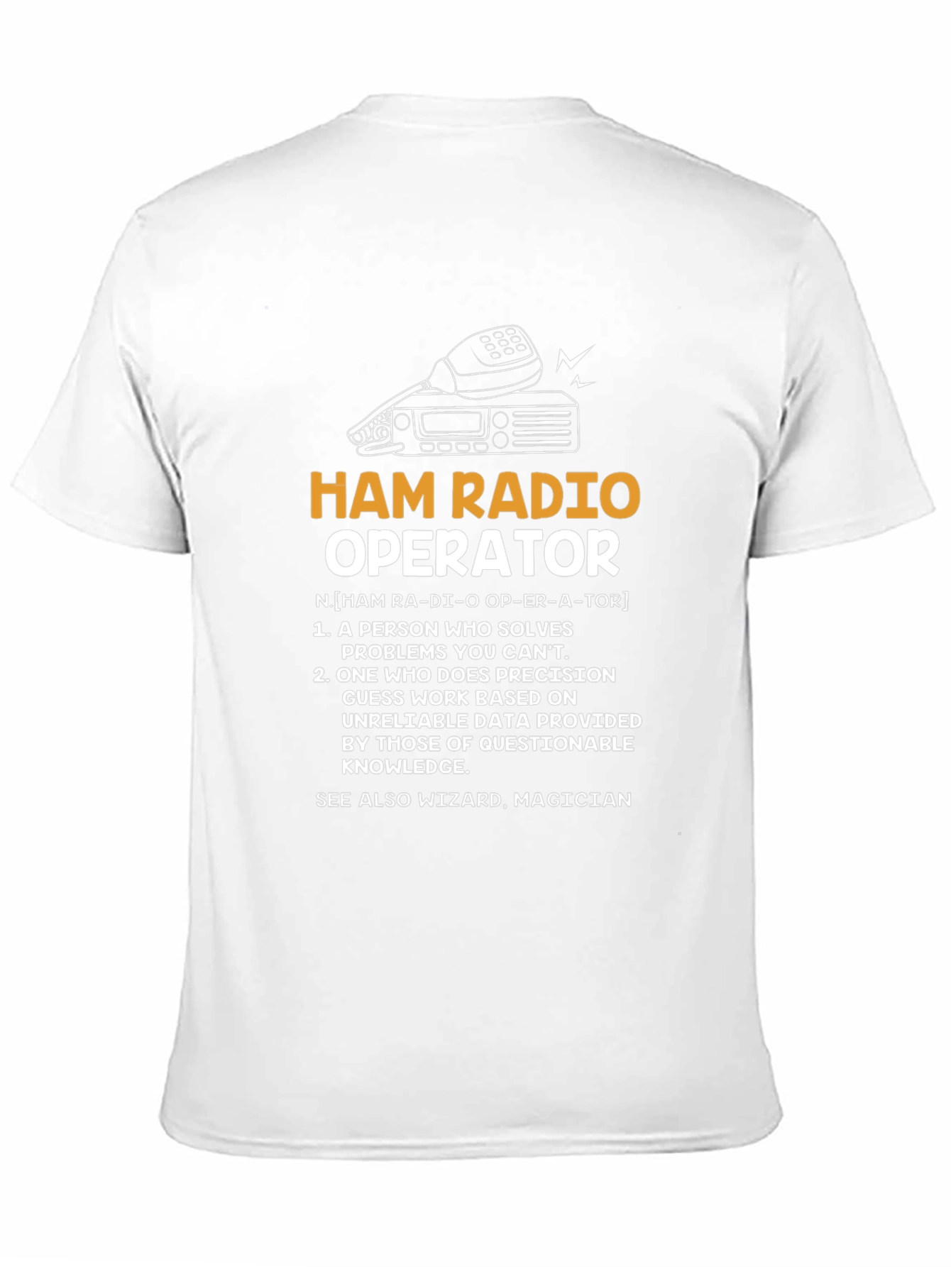Ham Radio Operator Graphic T-Shirt