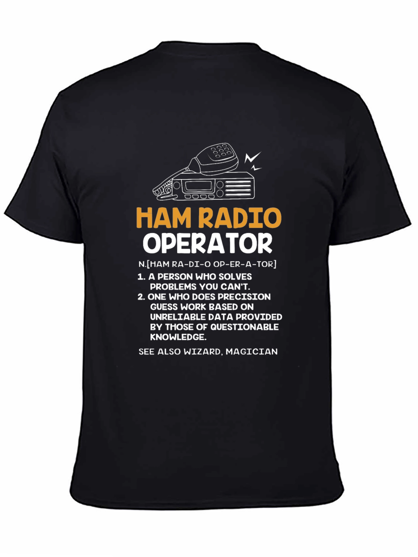 Ham Radio Operator Graphic T-Shirt