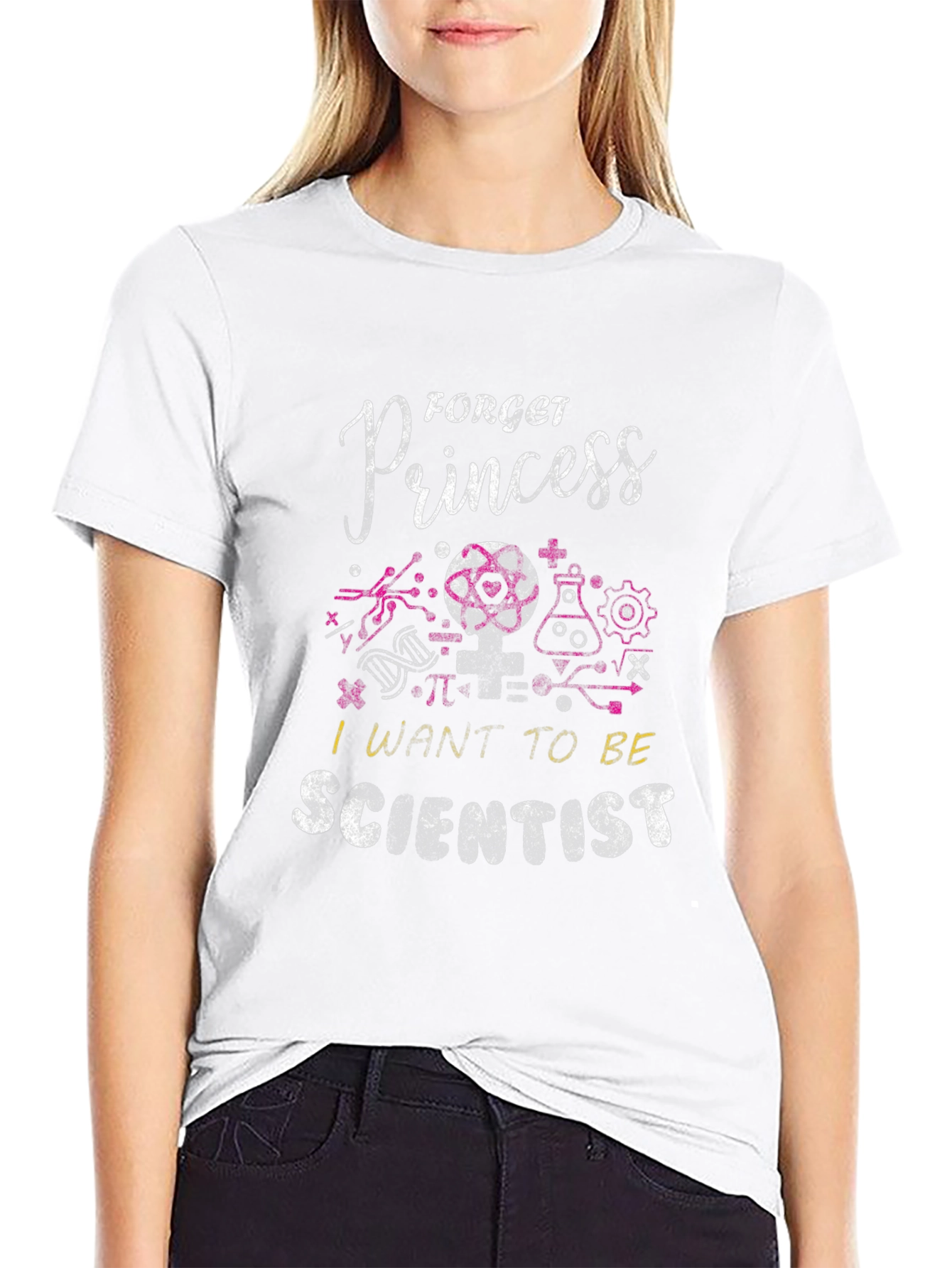 Forget Princess I Want To Be Scientist T-Shirt