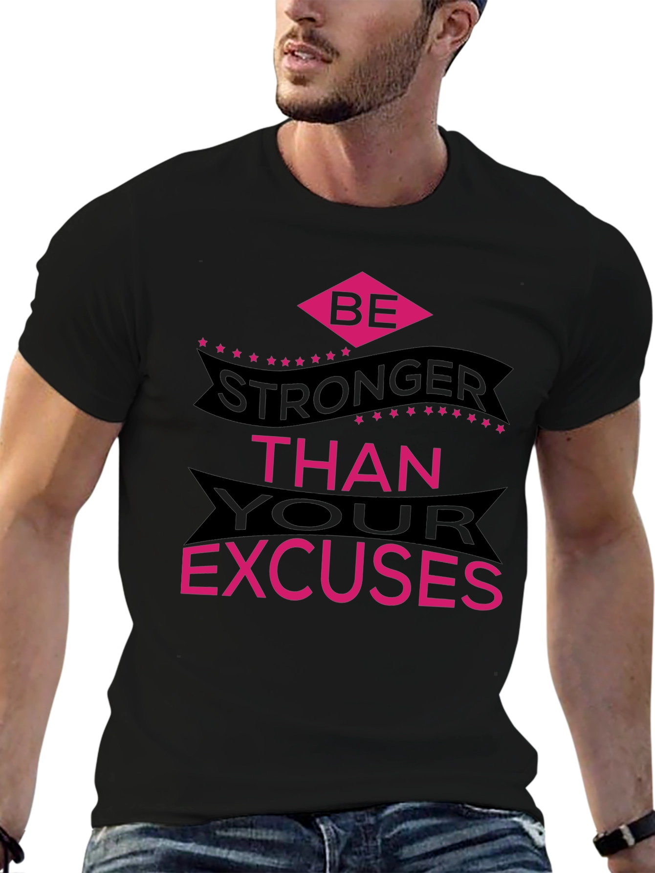 Be Stronger Than Excuses Graphic Tee