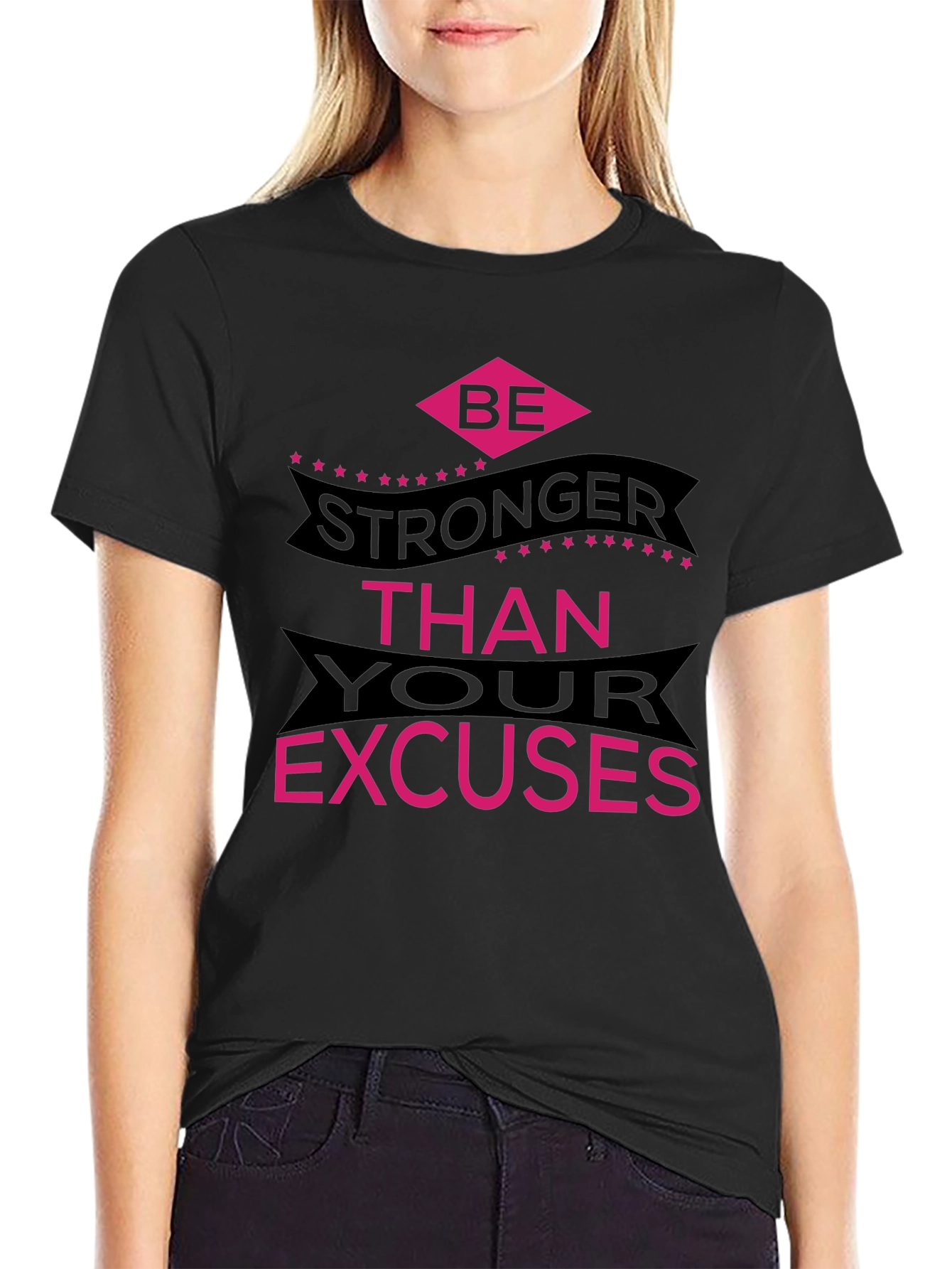Be Stronger Than Excuses Graphic Tee