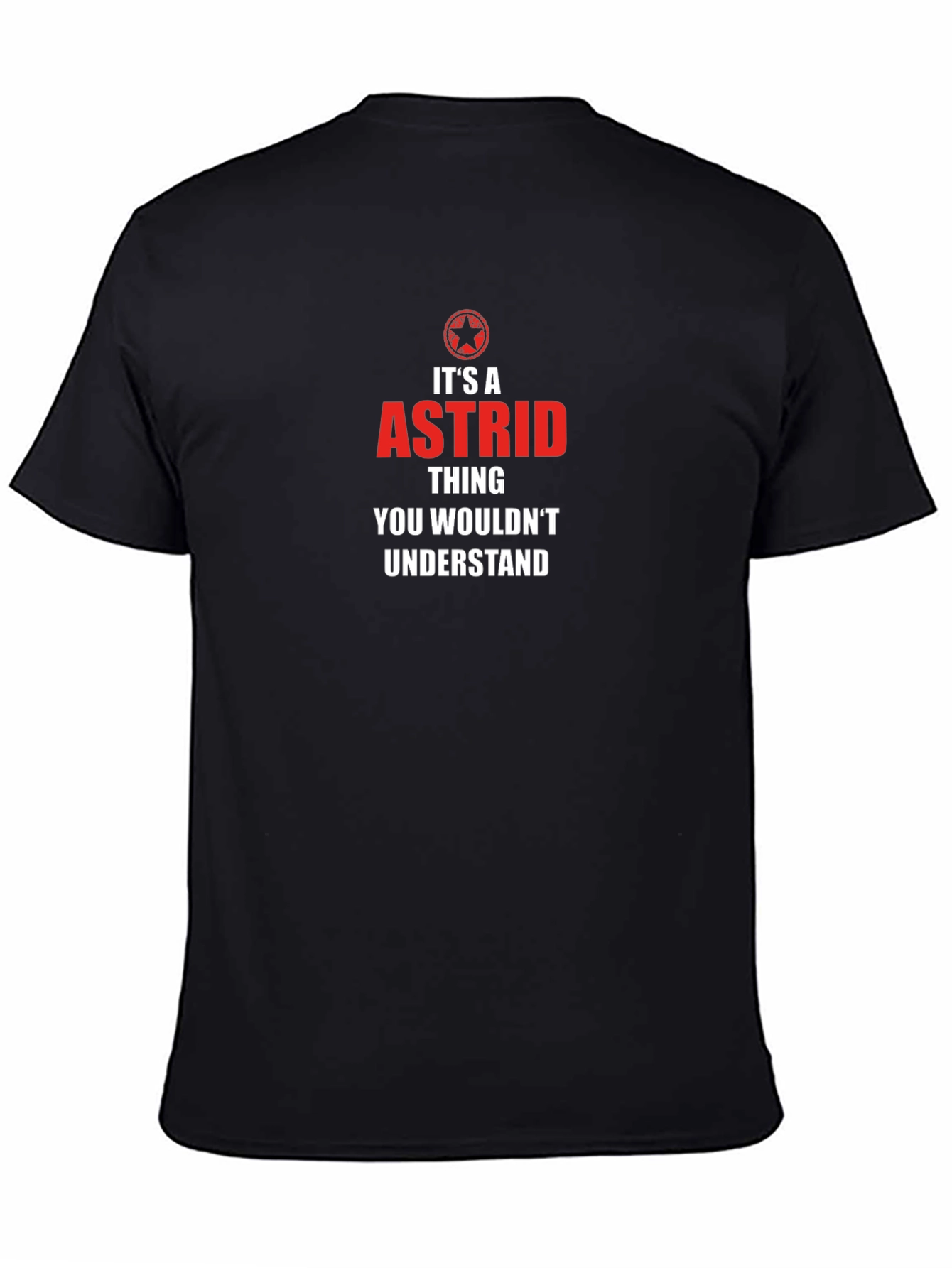 Its a Astrid Thing T-Shirt - Funny Name Tee