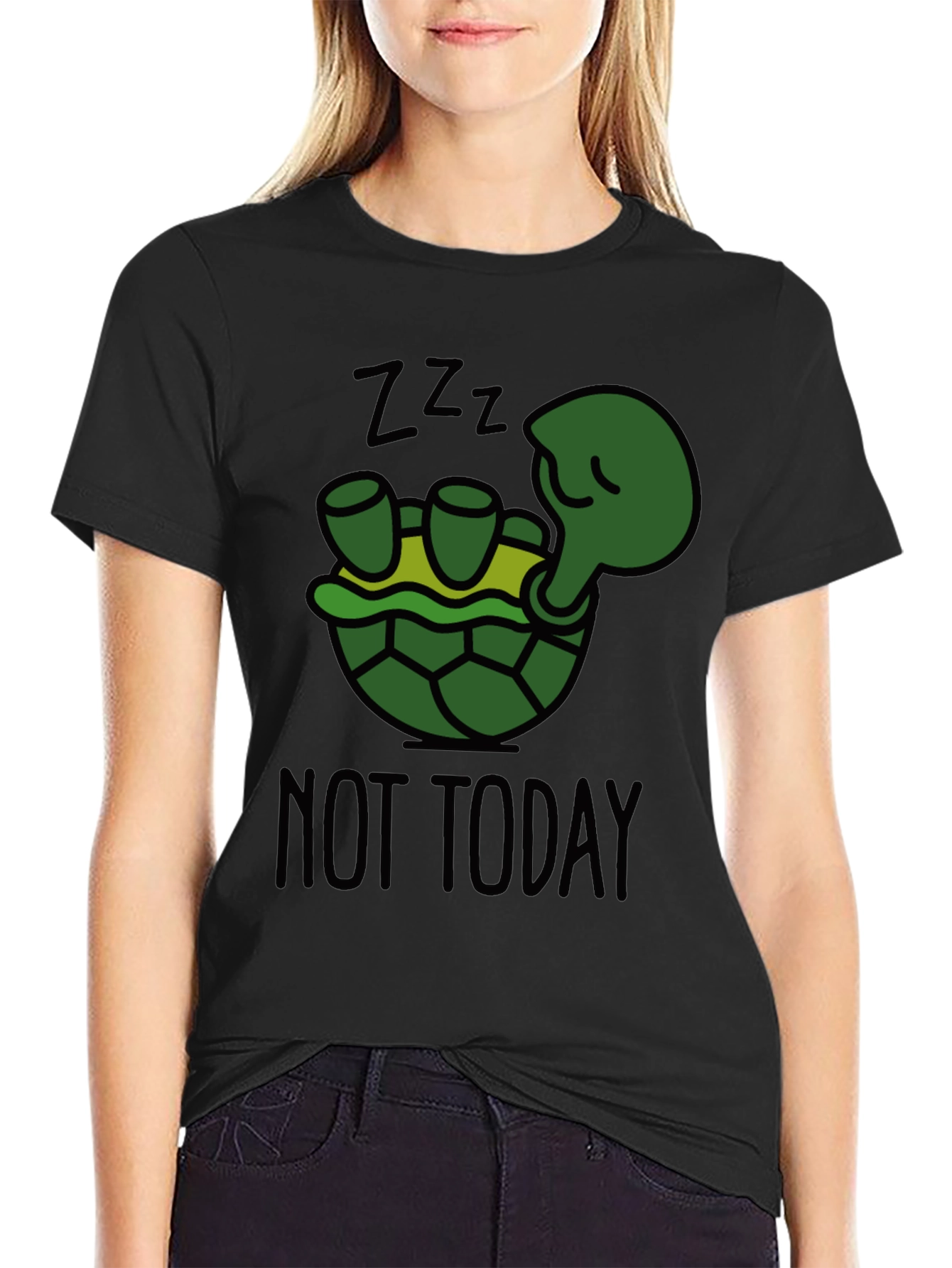 Lazy Turtle T-Shirt - Not Today