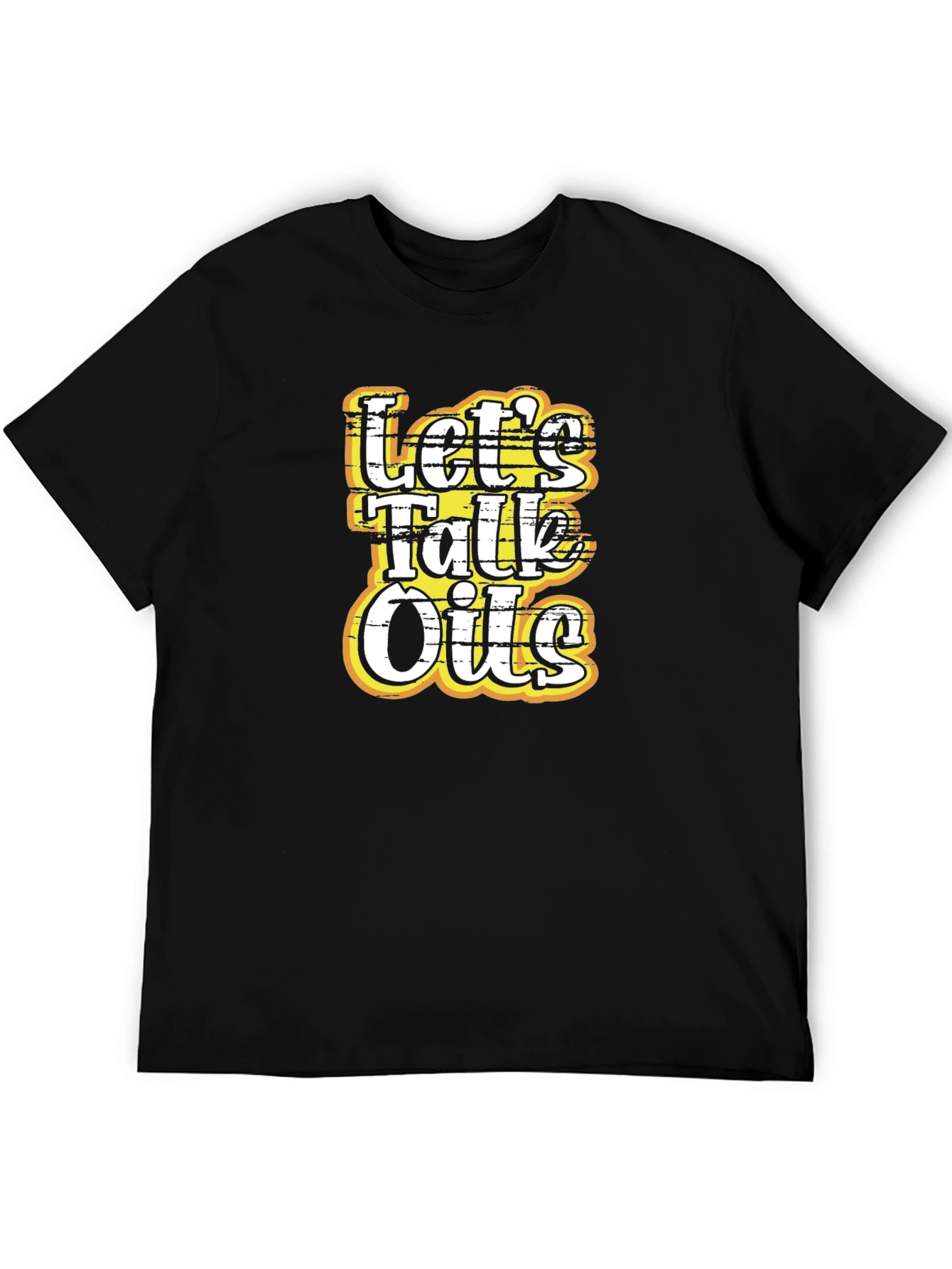 Lets Talk Oils T-Shirt - Funny Essential Oil Tee