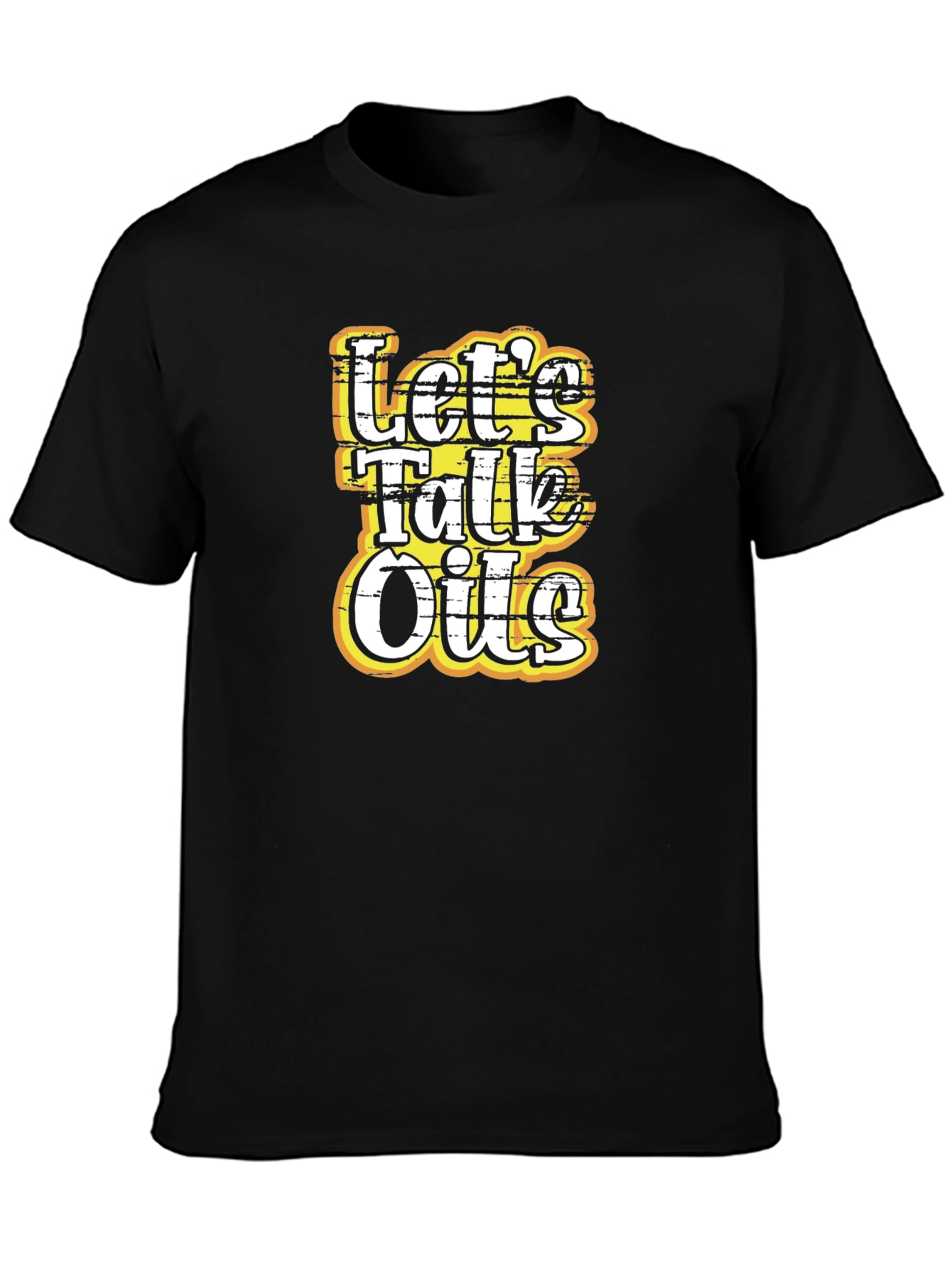 Lets Talk Oils T-Shirt - Funny Essential Oil Tee