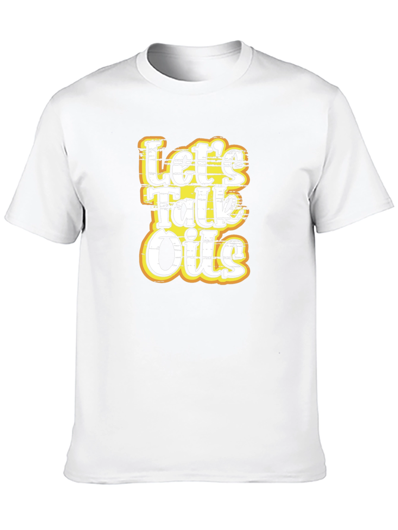 Lets Talk Oils T-Shirt - Funny Essential Oil Tee