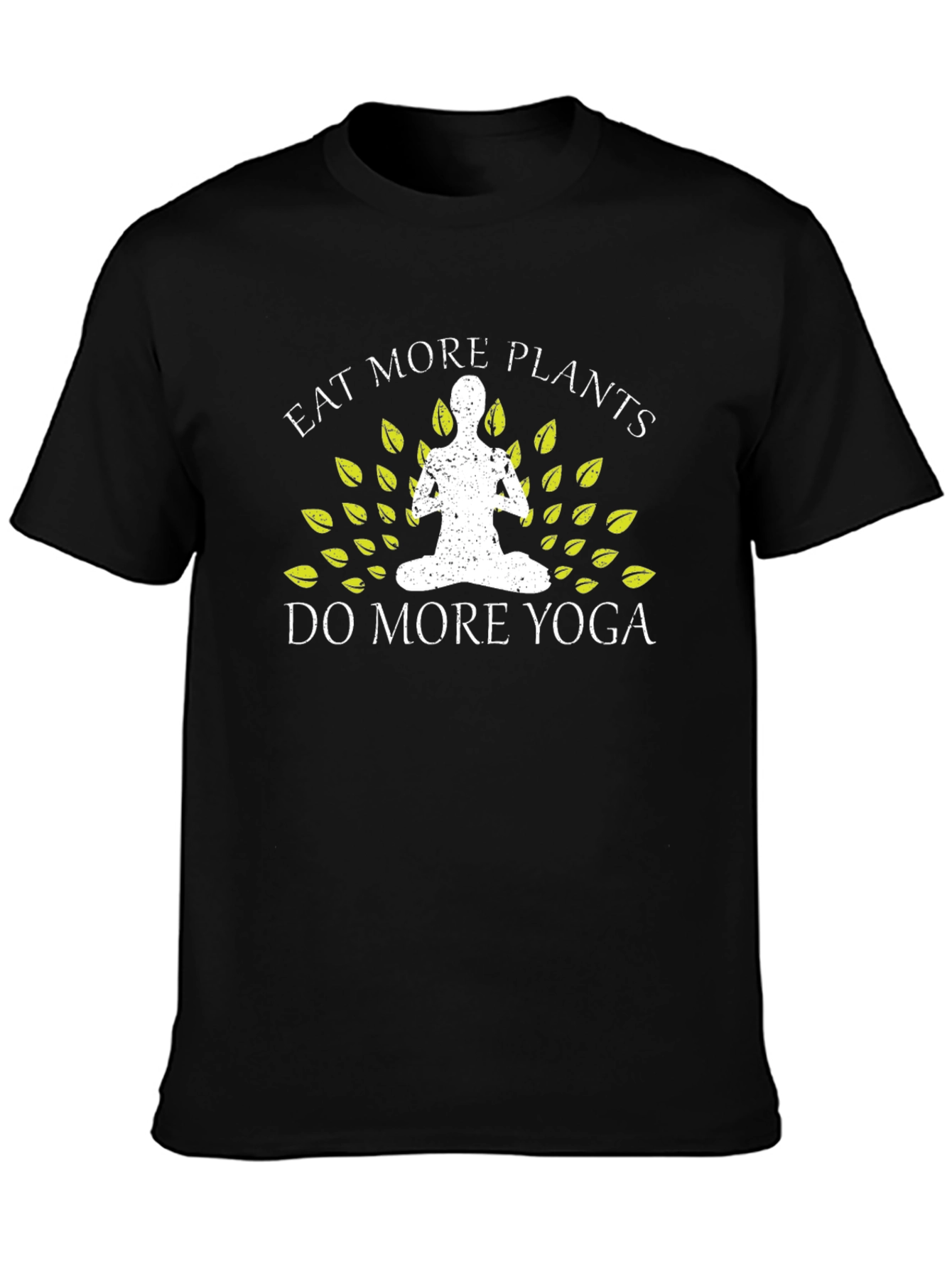 Eat More Plants Do More Yoga T-Shirt