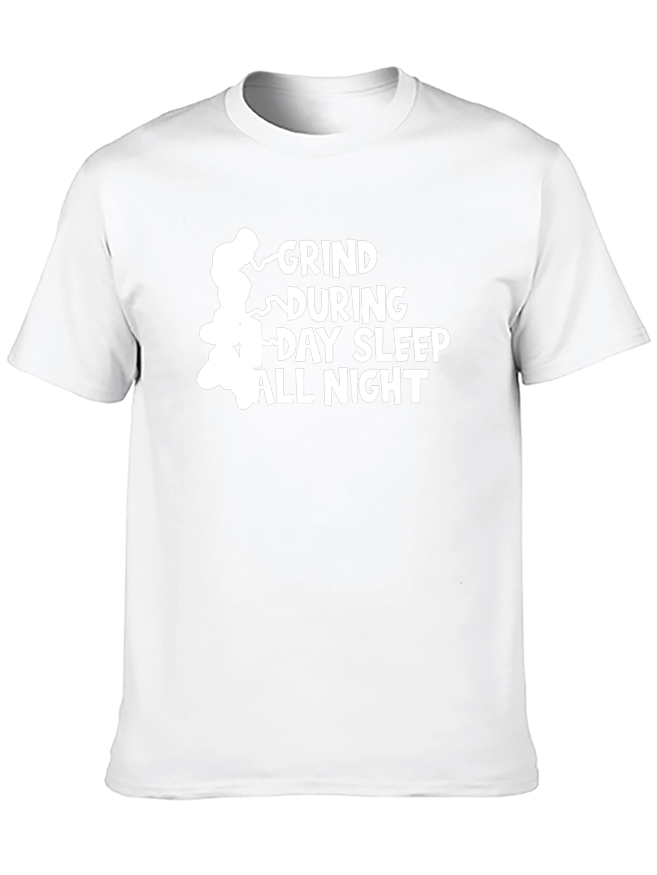Grind During Day Sleep All Night Black T-Shirt