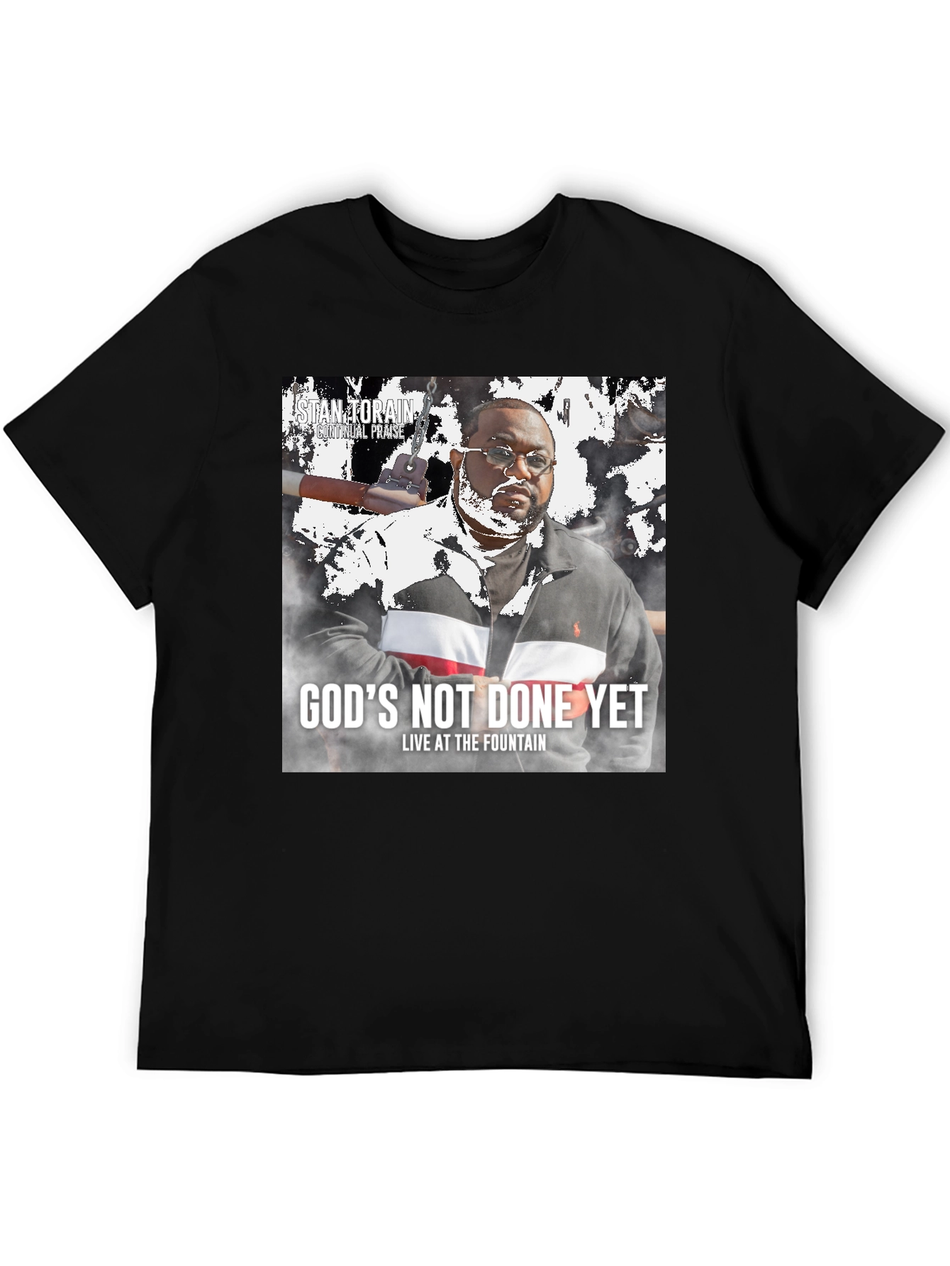 Gods Not Done Yet T-Shirt